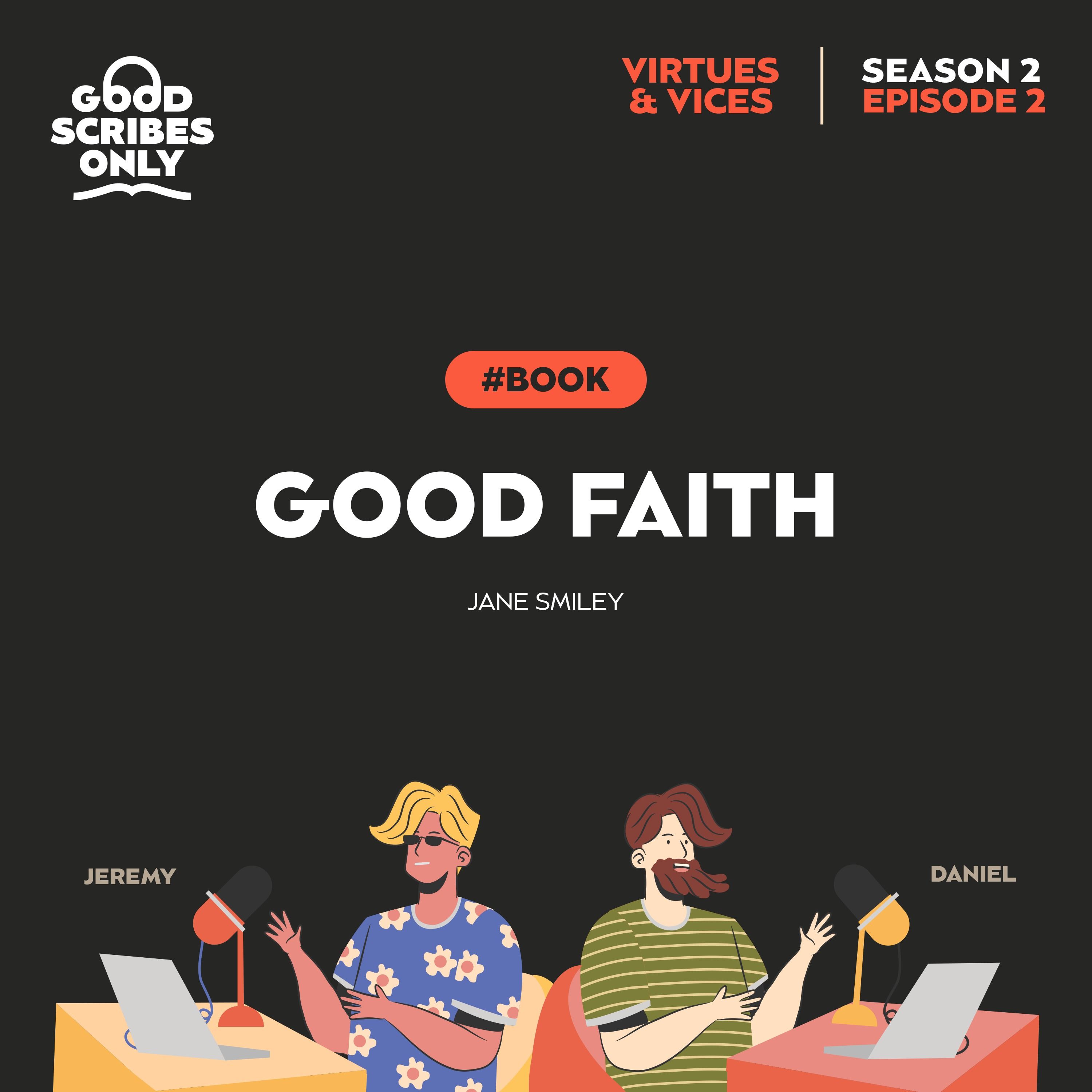 #12 - Jane Smiley - Good Faith