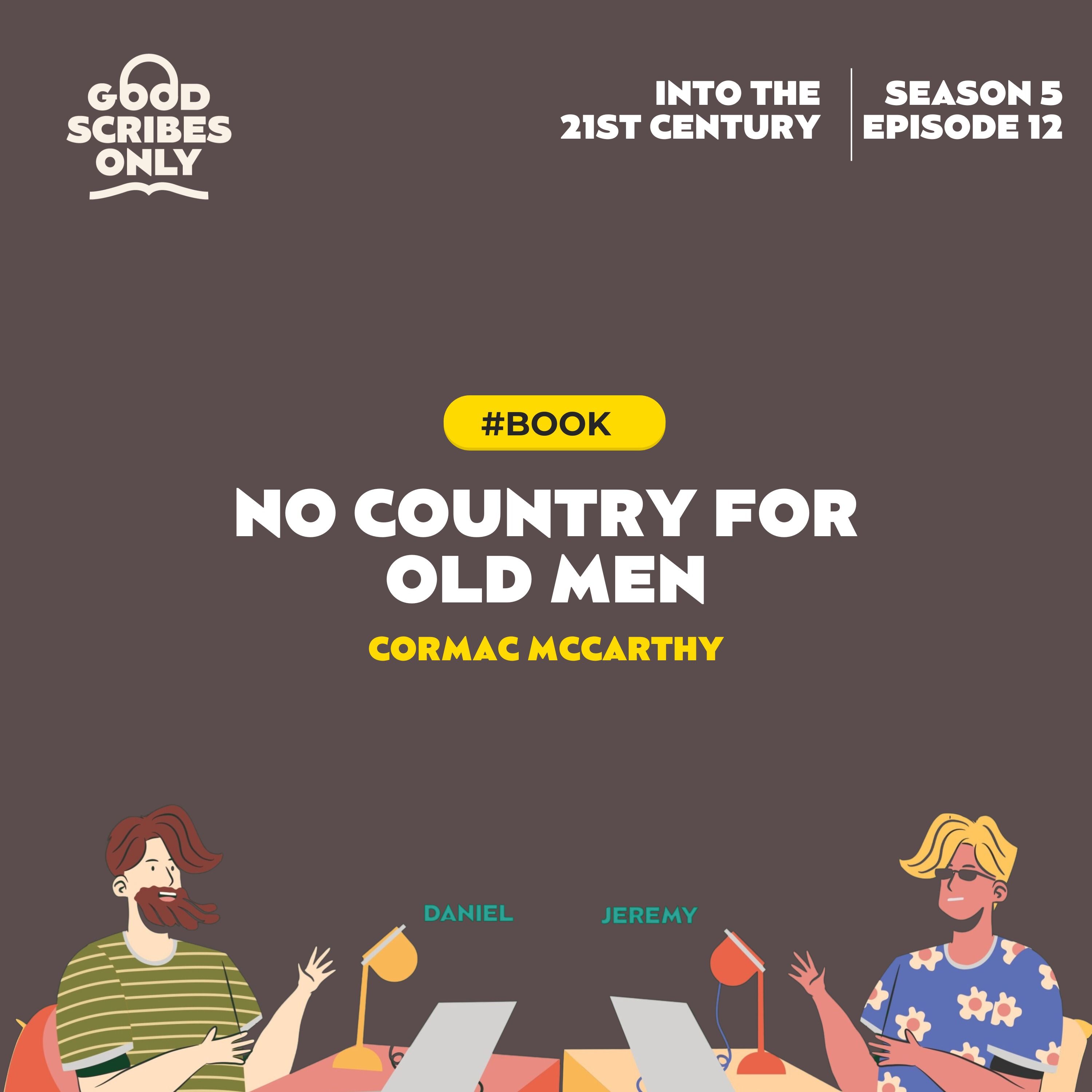# 72 💰 No Country for Old Men by Cormac McCarthy (2005)