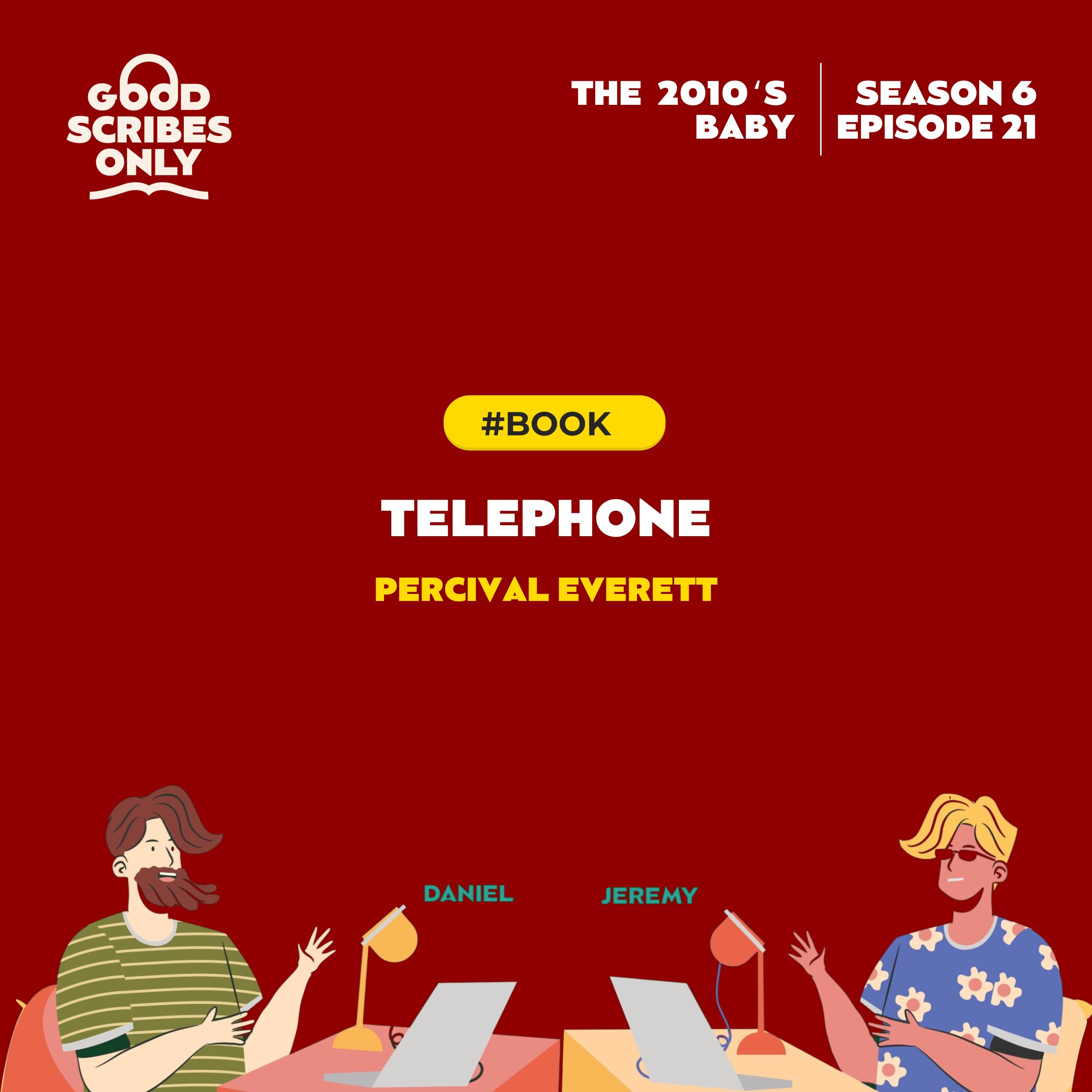 #104 ☎️ Telephone by Percival Everet (2020)