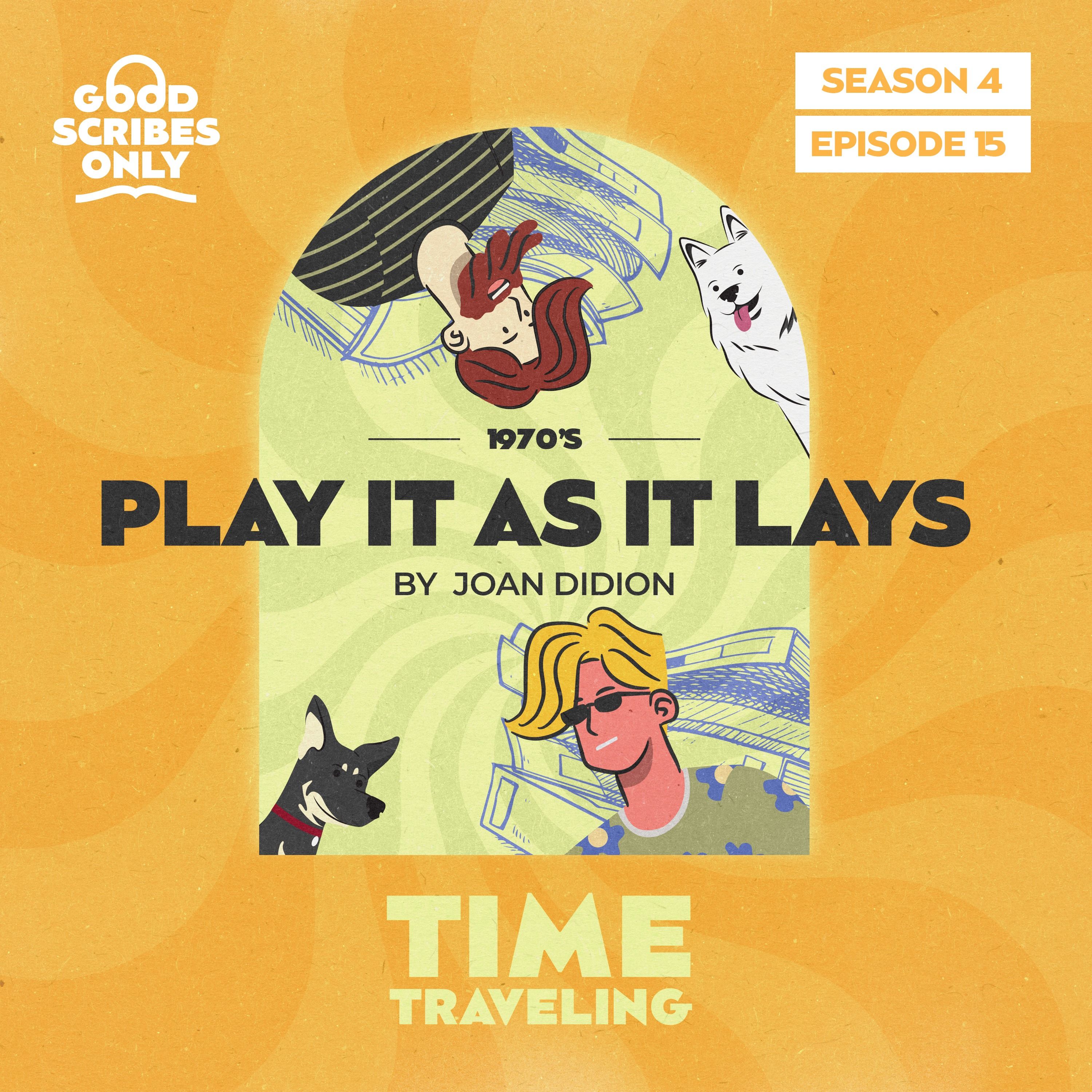 #54 - Play it as it Lays by Joan Didion