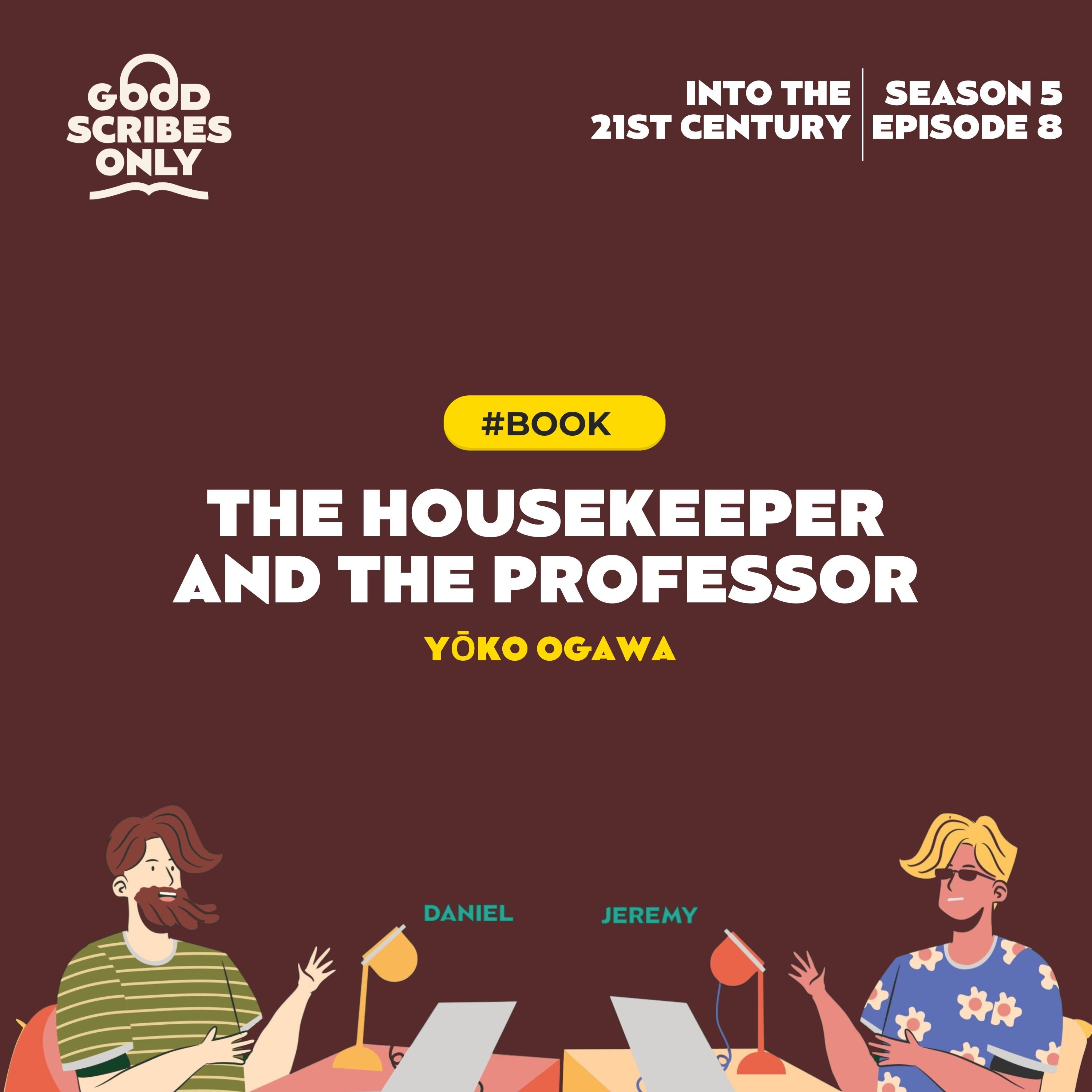 #68 🧮 The Housekeeper and the Professor by Yoko Ogawa (2003)