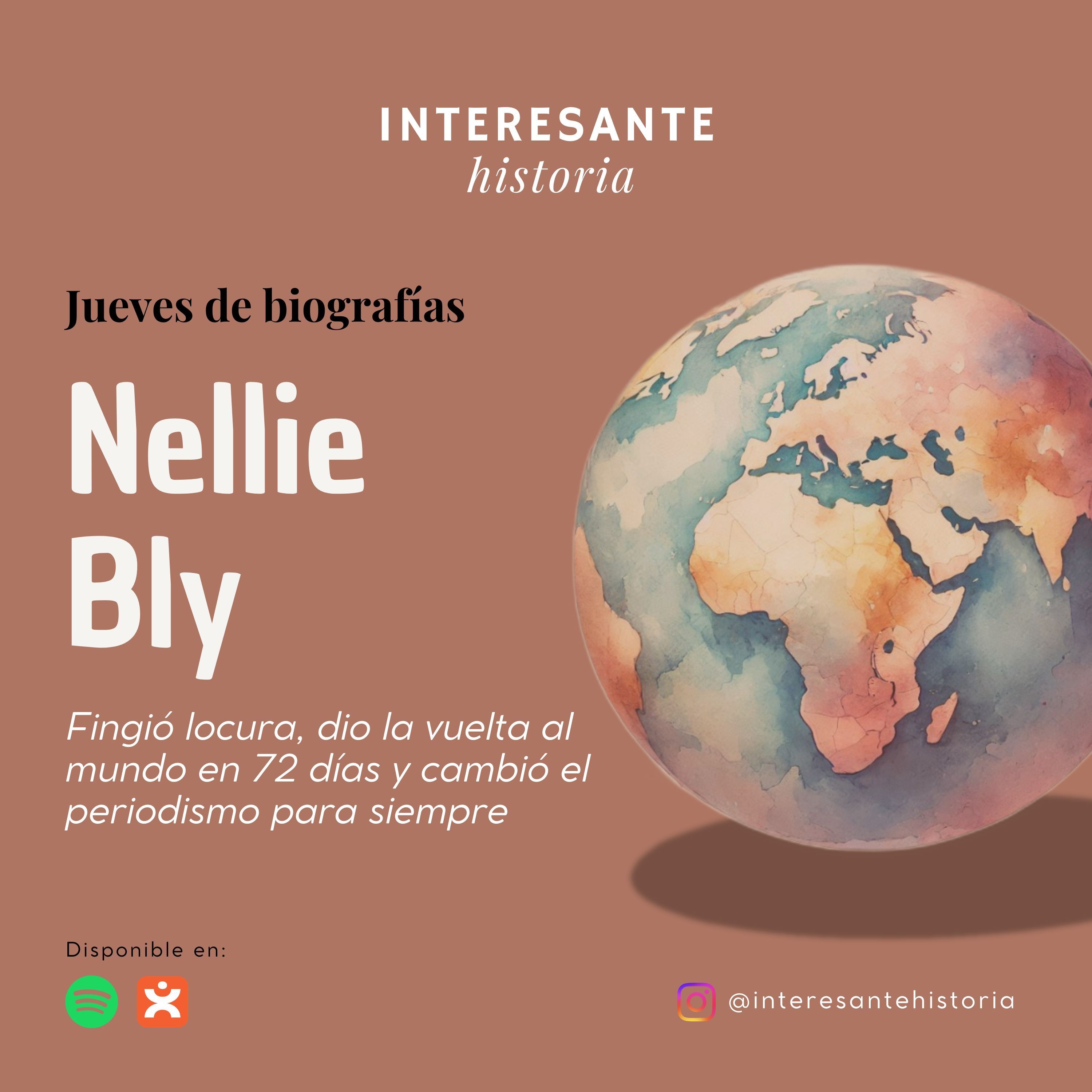 Nellie Bly: Fingió locura, dio la vuelta al mundo y cambió el periodismo - Jueves de Biografías