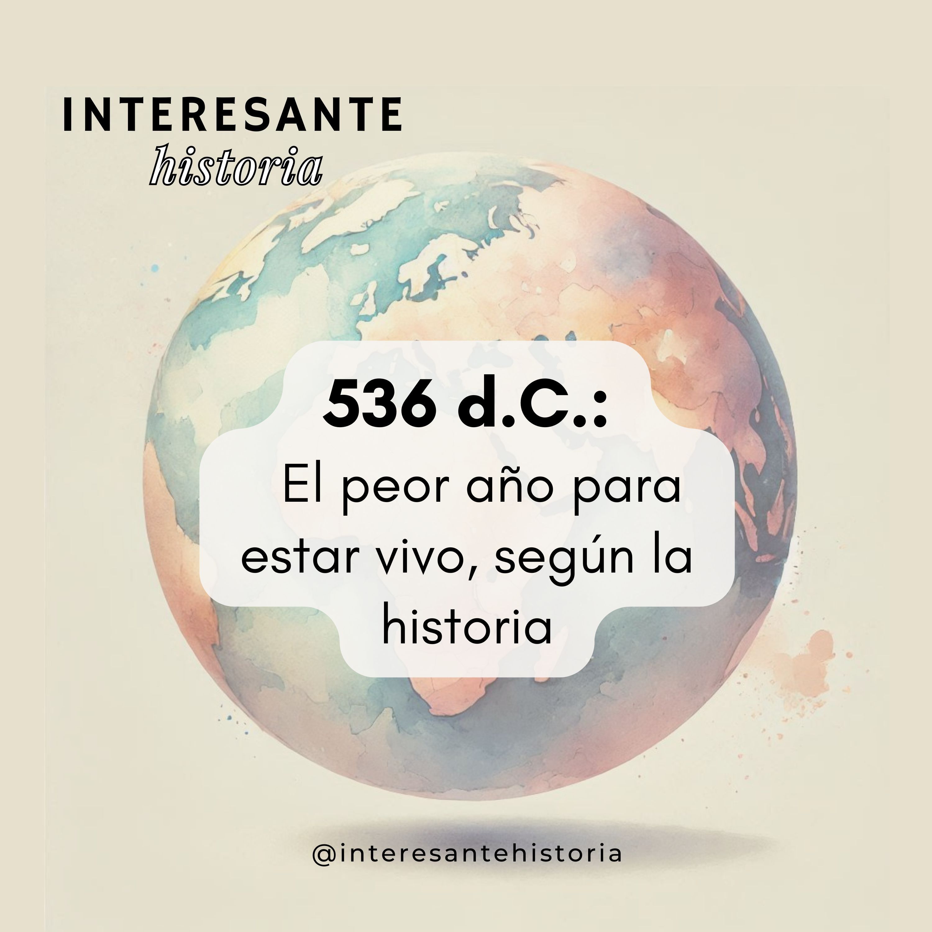 536 d.C.: El peor año para estar vivo, según la historia
