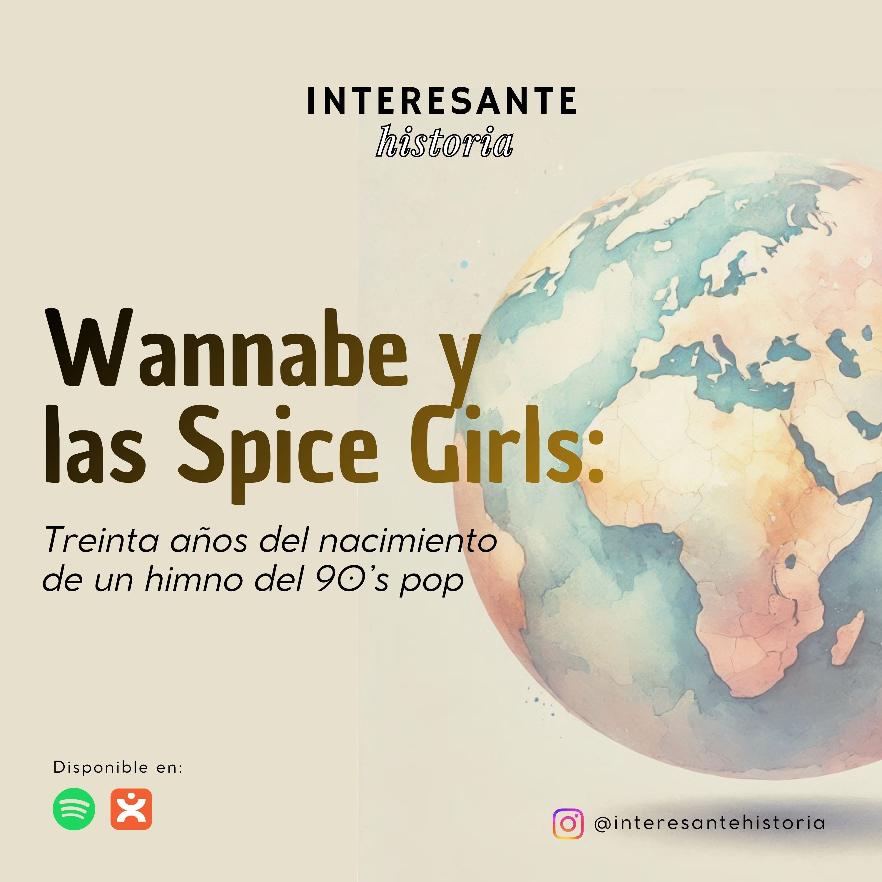 Wannabe y las Spice Girls: Treinta años del nacimiento de un himno del 90’s pop episode artwork