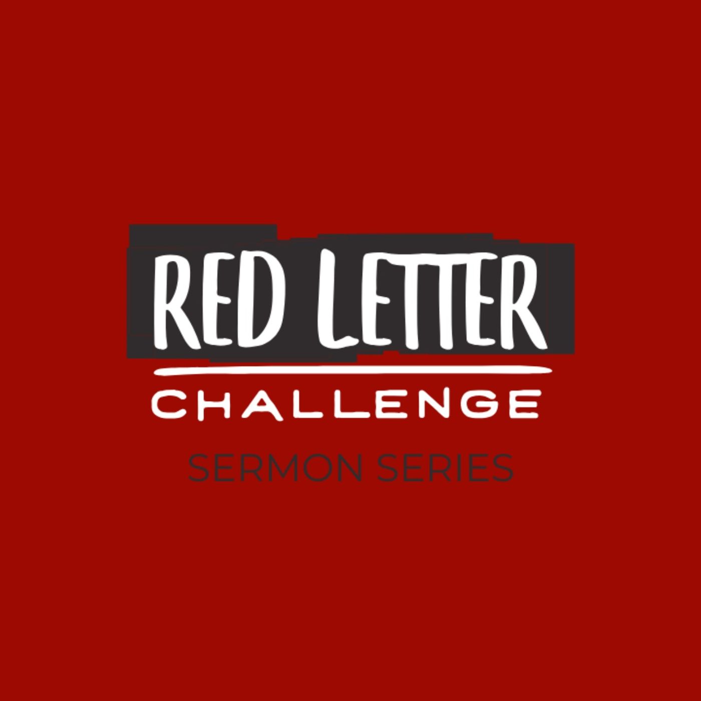 Red Letter Challenge - Being