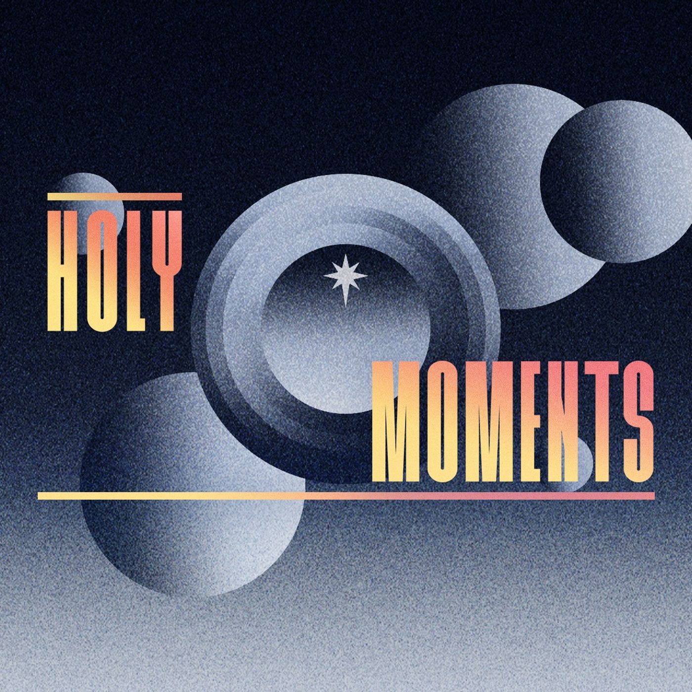 Holy Moments (The Shepherd's Story)