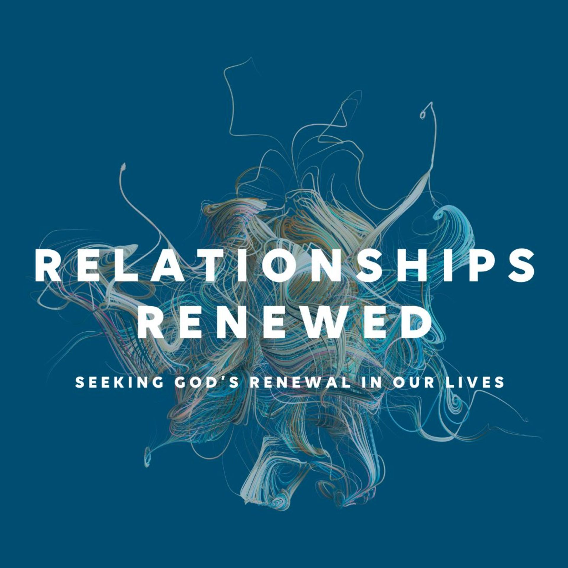Relationships Renewed - Marriage