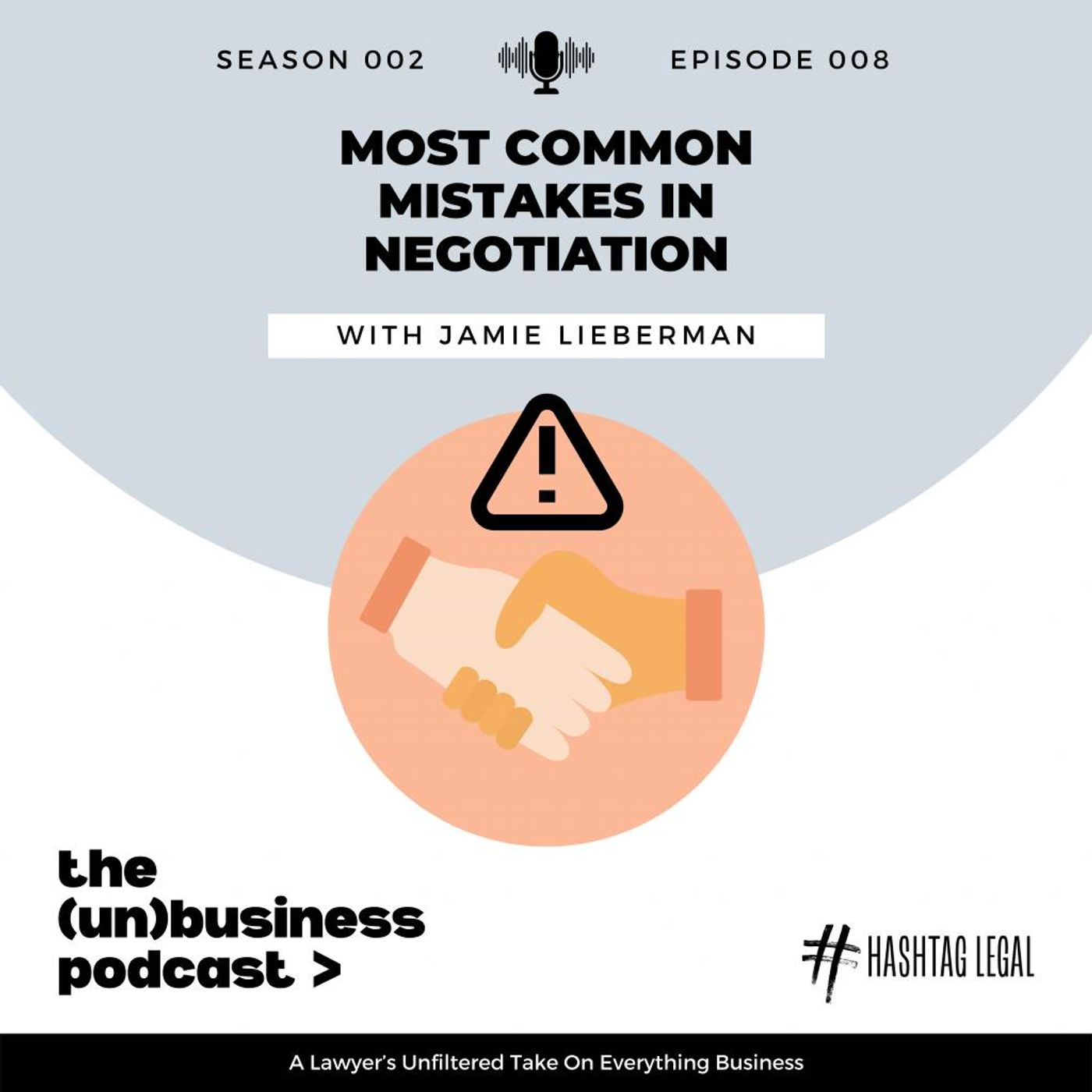Season 2, Episode 8 – Most Common Mistakes in Negotiation
