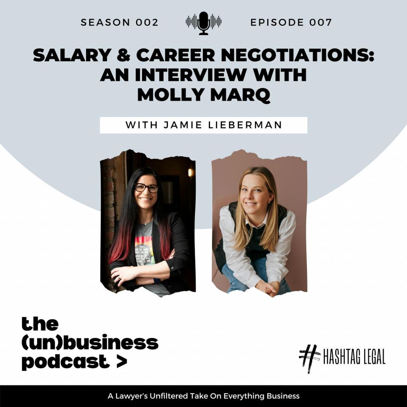 Season 2, Episode 7 – Salary & Career Negotiations: An Interview with Molly Marq