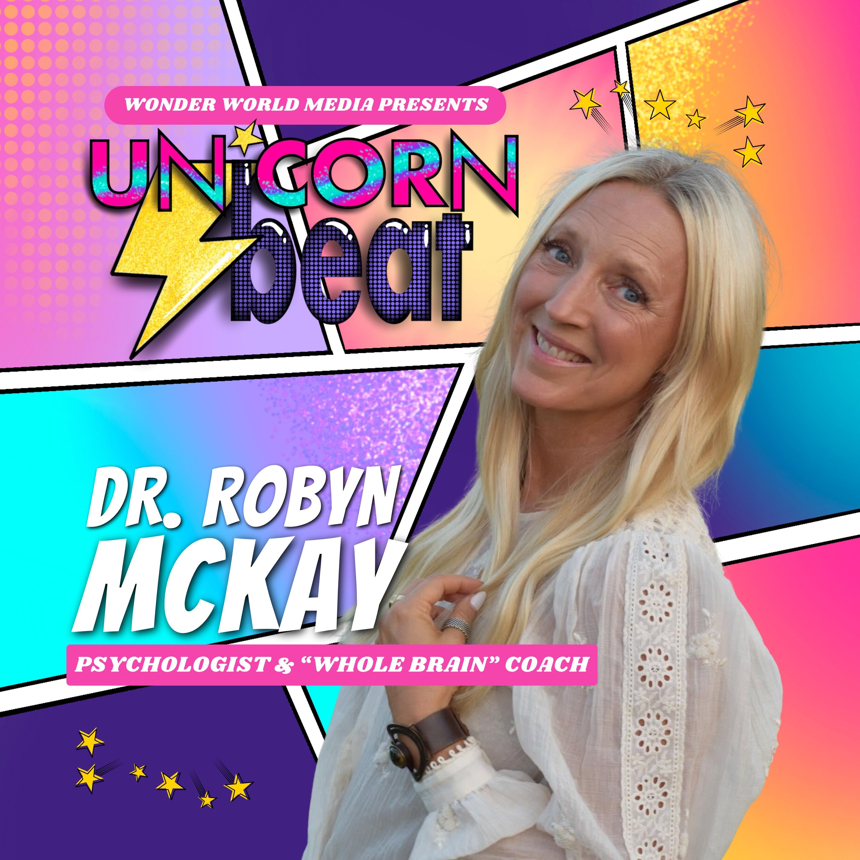 High Achiever turned Visionary : How Dr. Robyn McKay Helps Successful Women Create Their Next Big Thing episode artwork