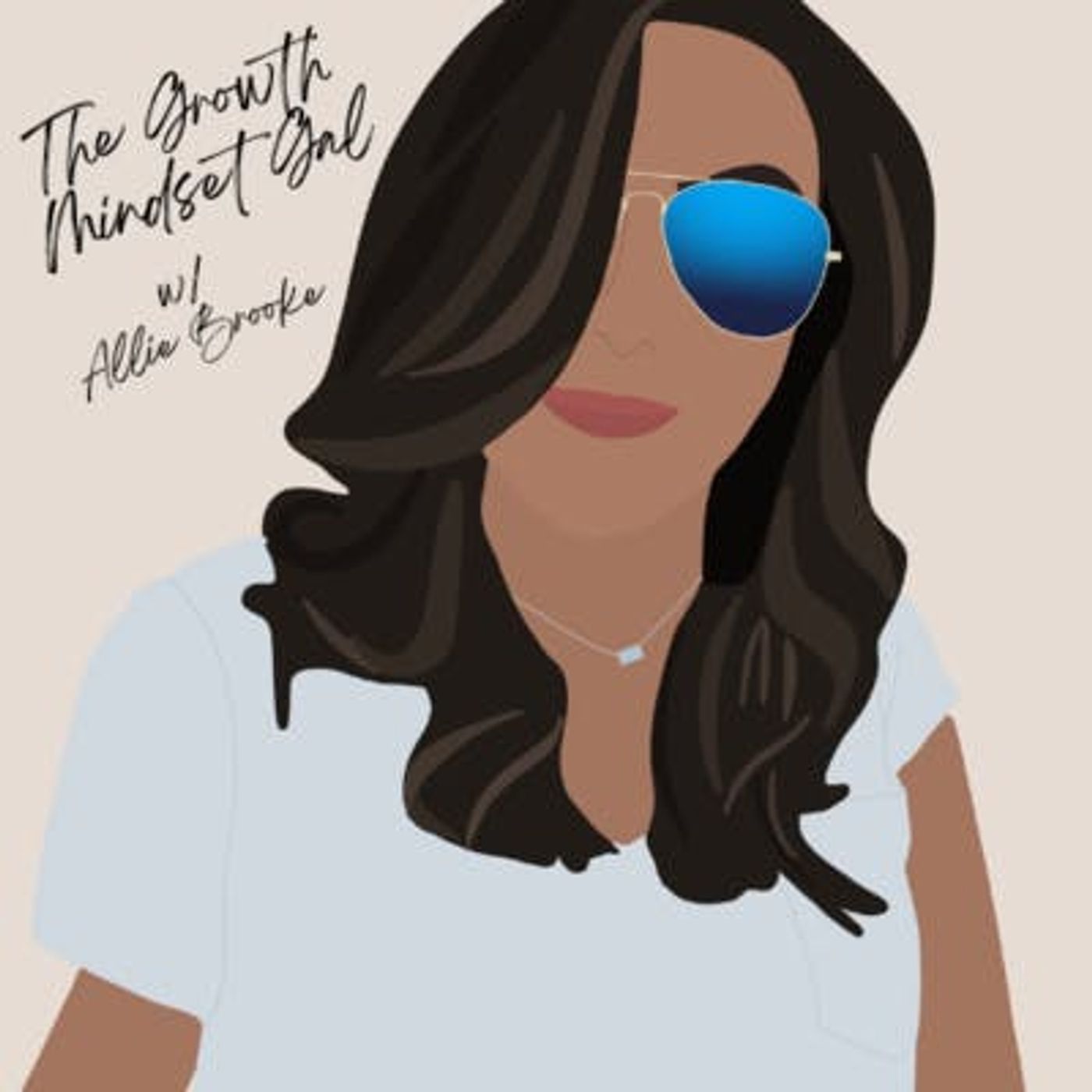 The Growth Mindset Gal