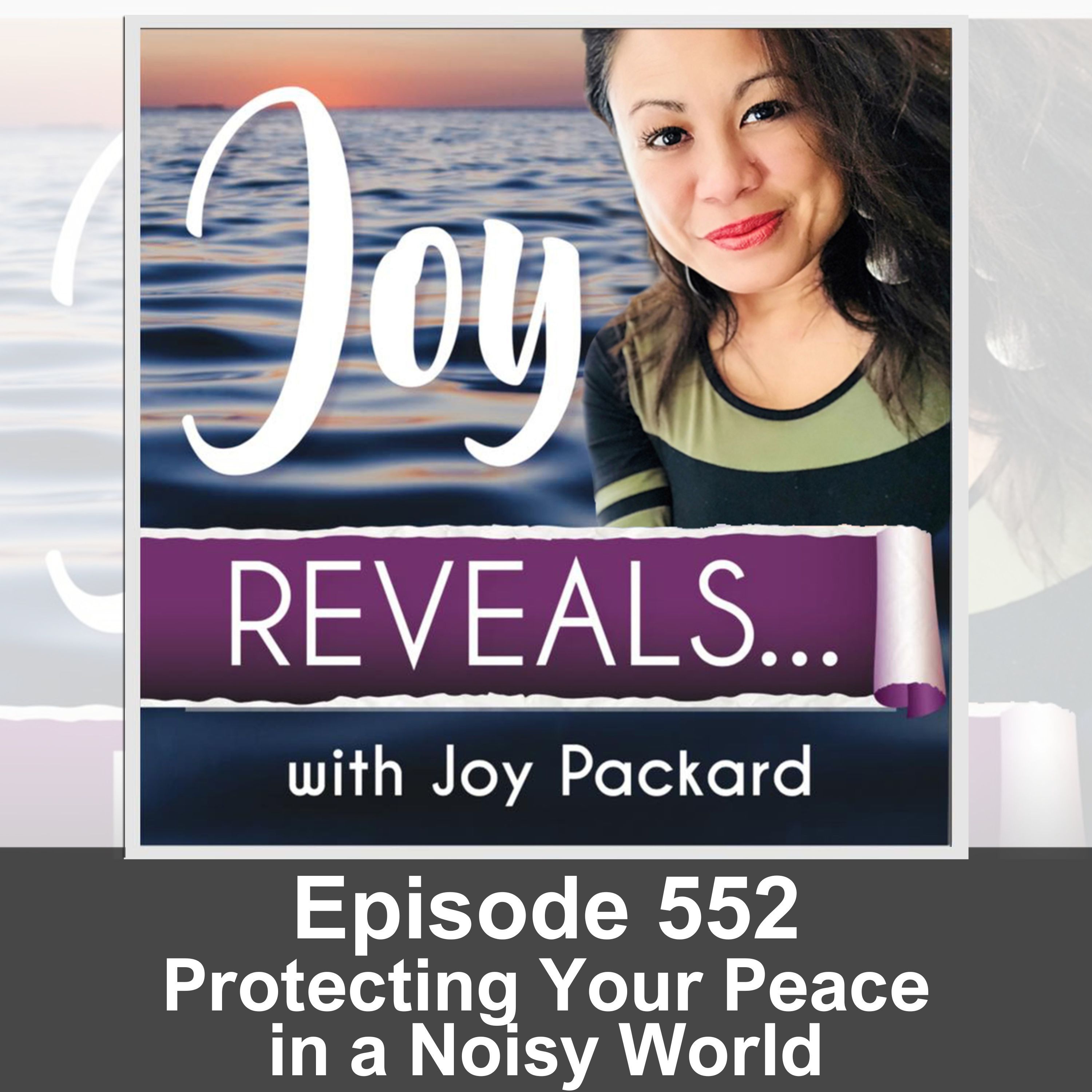 Protecting Your Peace in a Noisy World