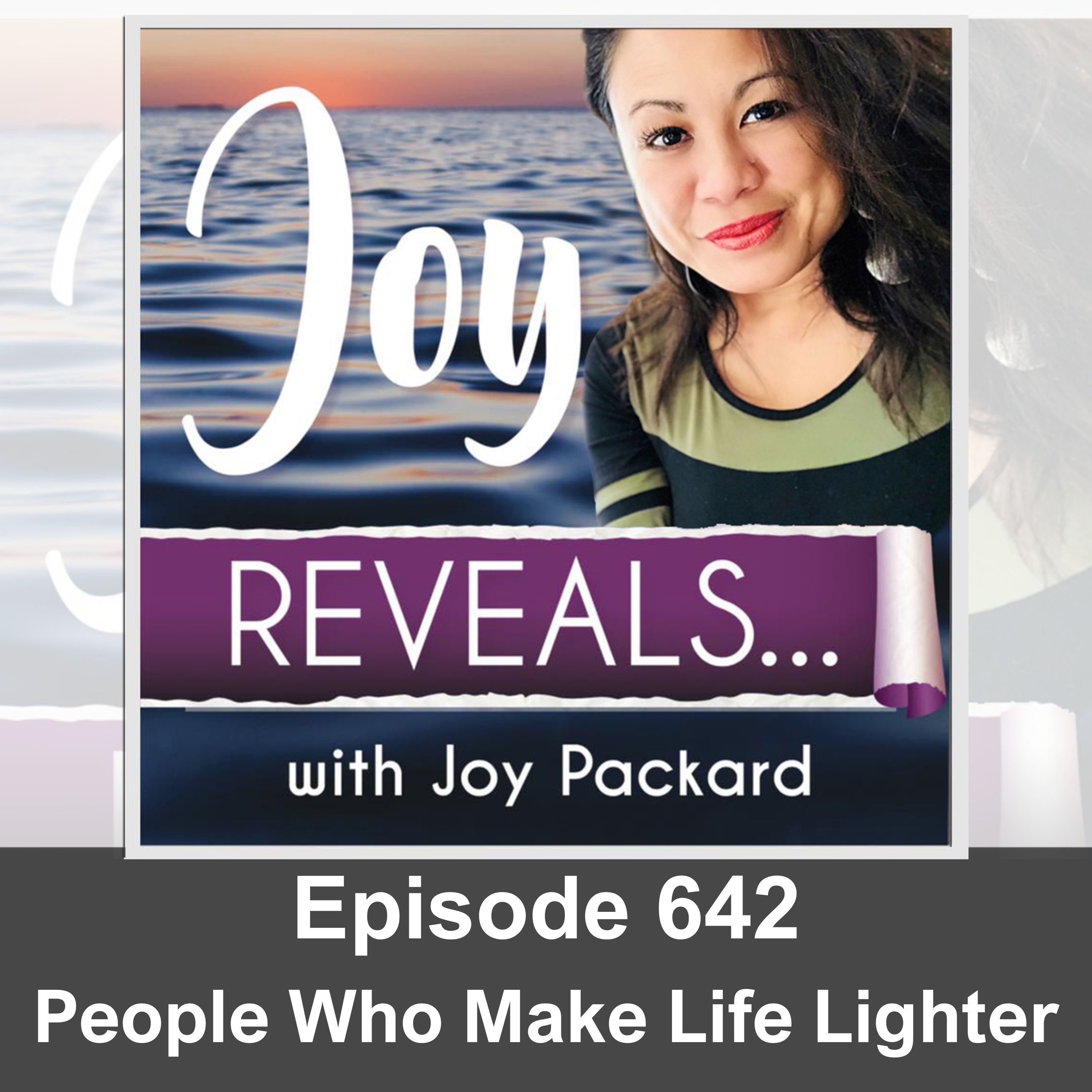 People Who Make Life Lighter