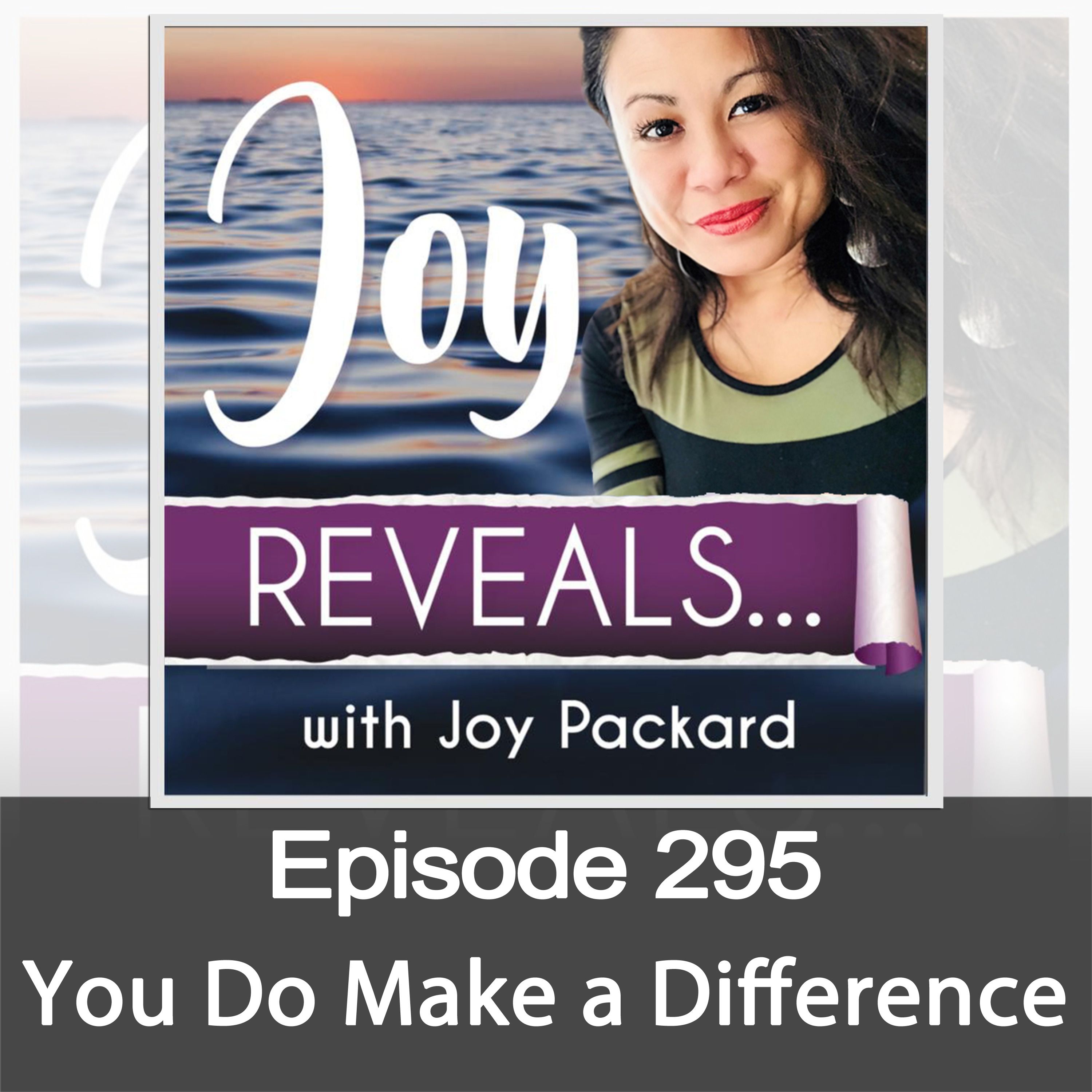 You Do Make a Difference