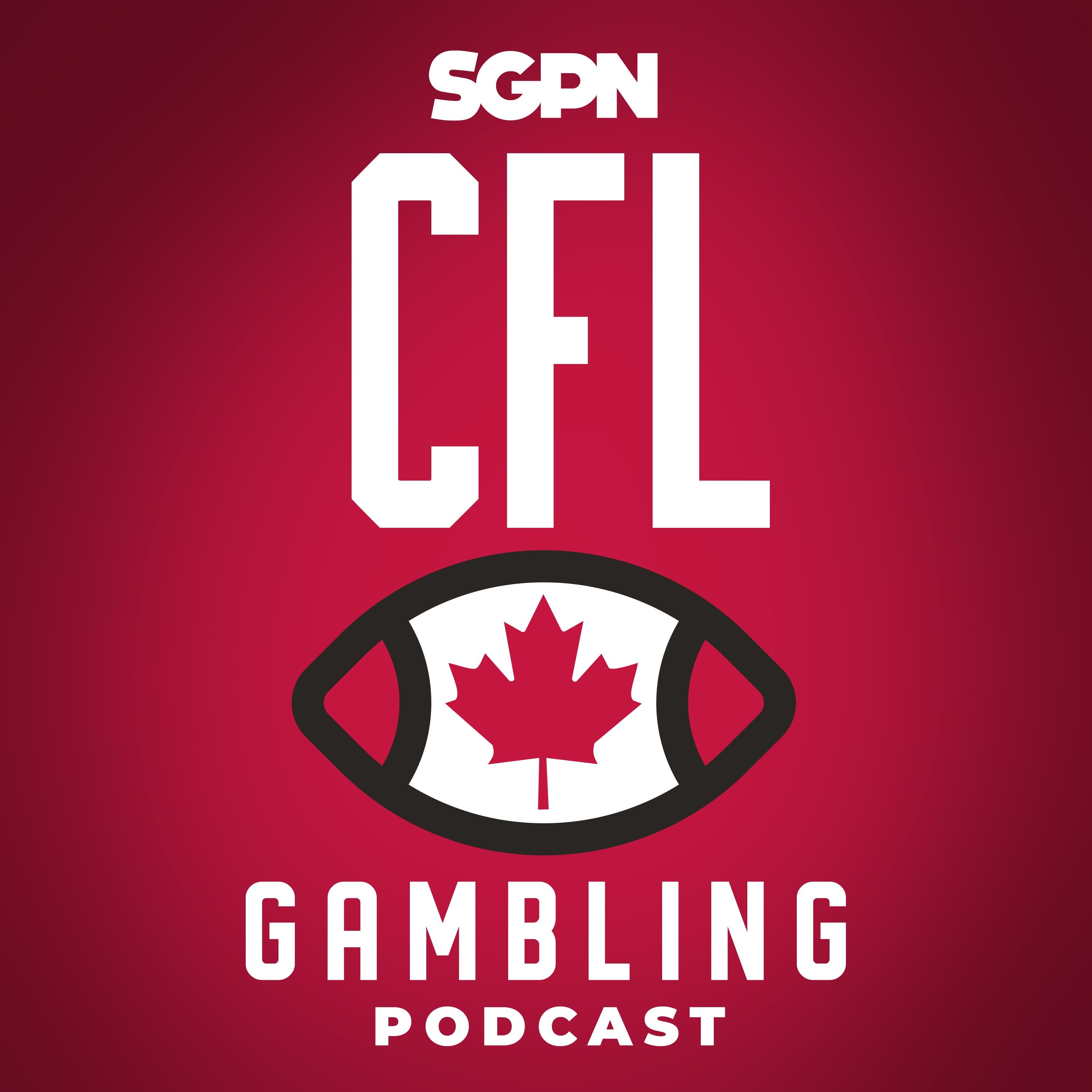 CFL Week 10 Preview, Picks, and DFS | CFL Gambling Podcast (Ep. 123) episode artwork