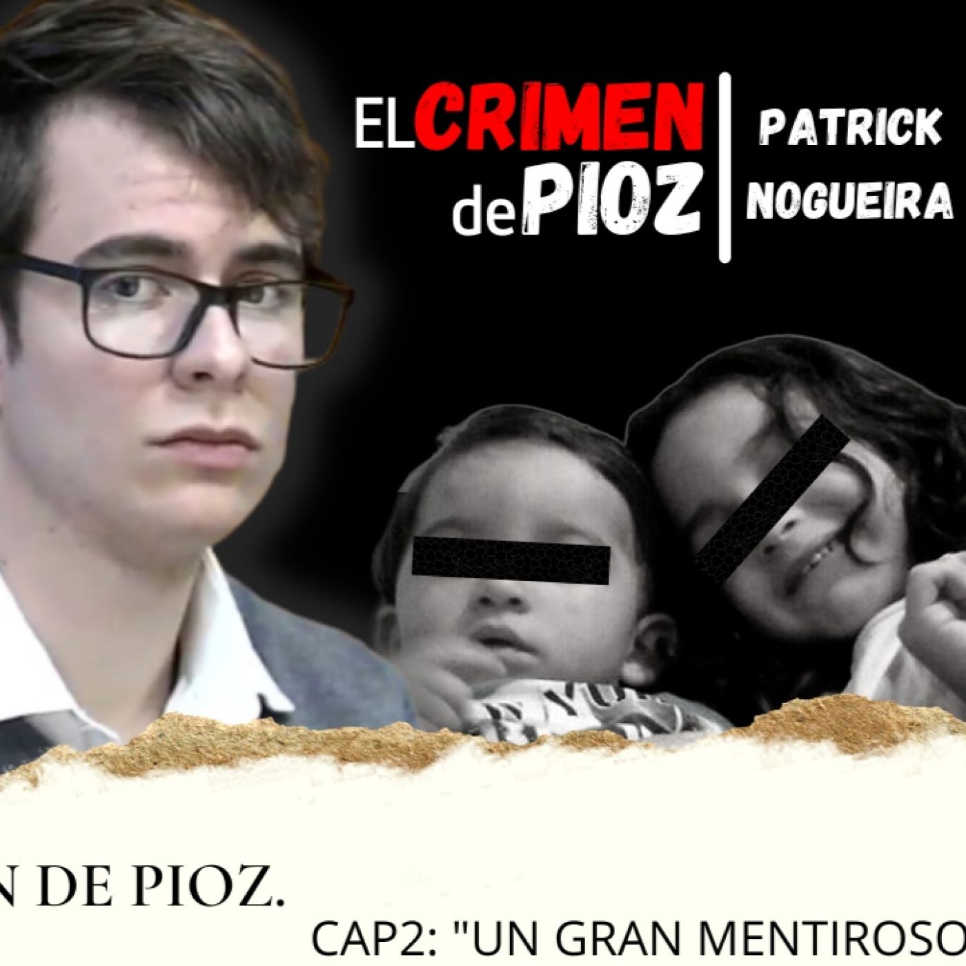 El crimen de pioz. -cap2: "un gran mentiroso"-. episode artwork
