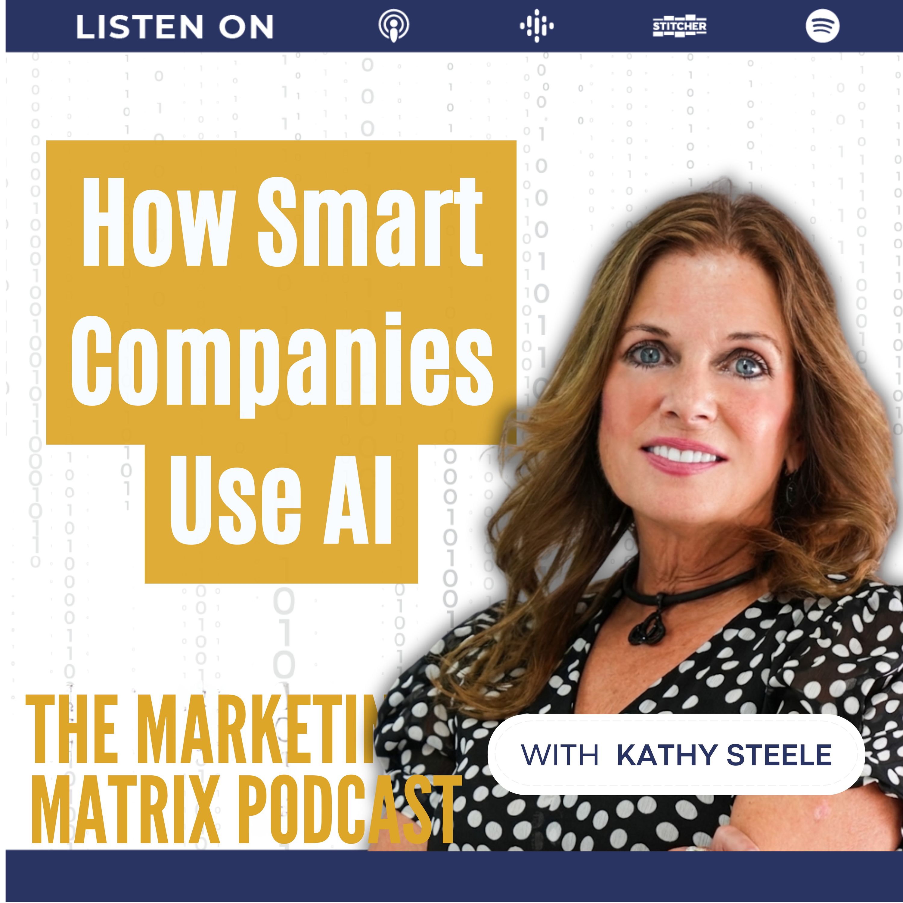 How AI is Shaping Business Growth and Strategies with Kathy Steele : TMM 196 episode artwork