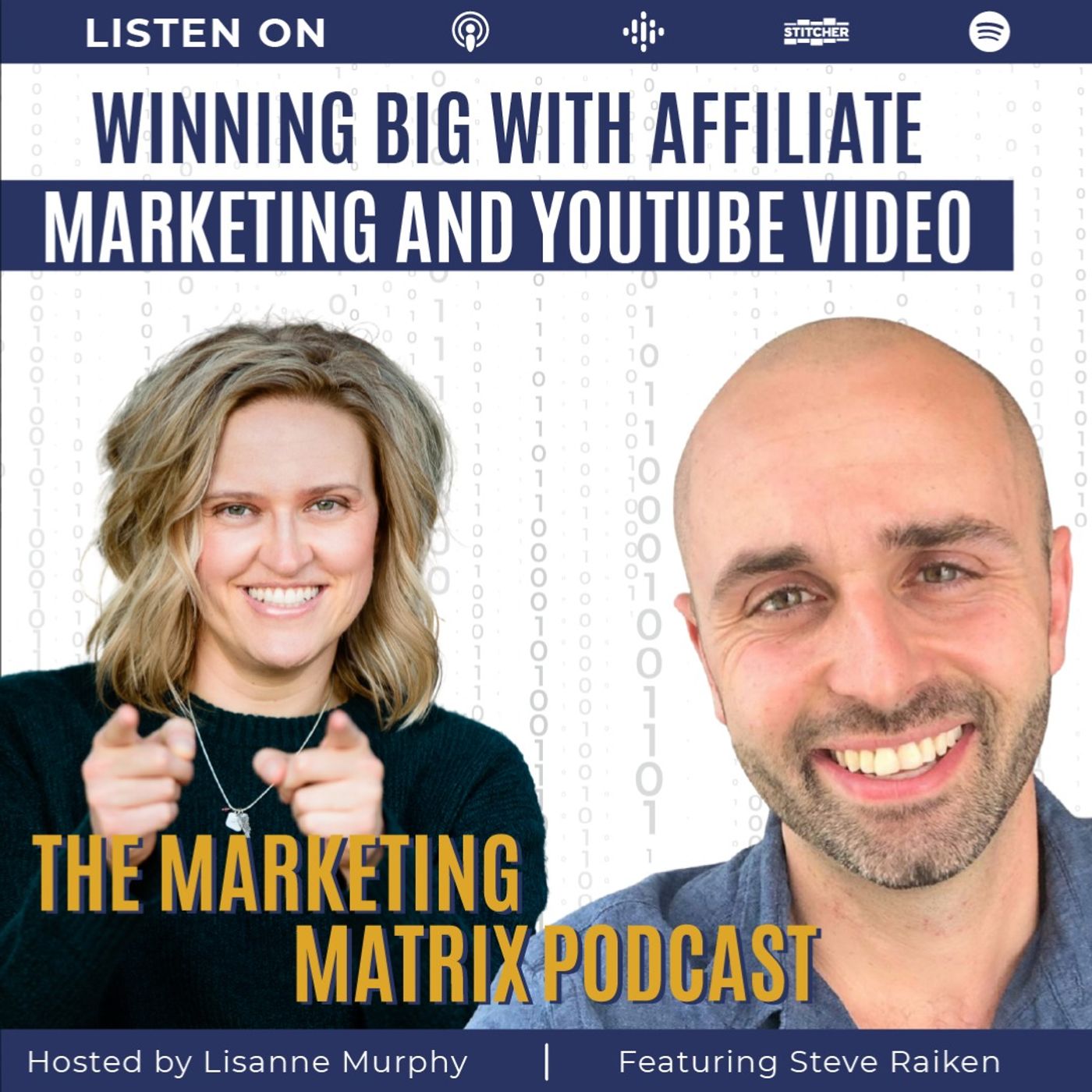 TMM 96: Winning Big with Affiliate Marketing And YouTube Video with Steve Raiken