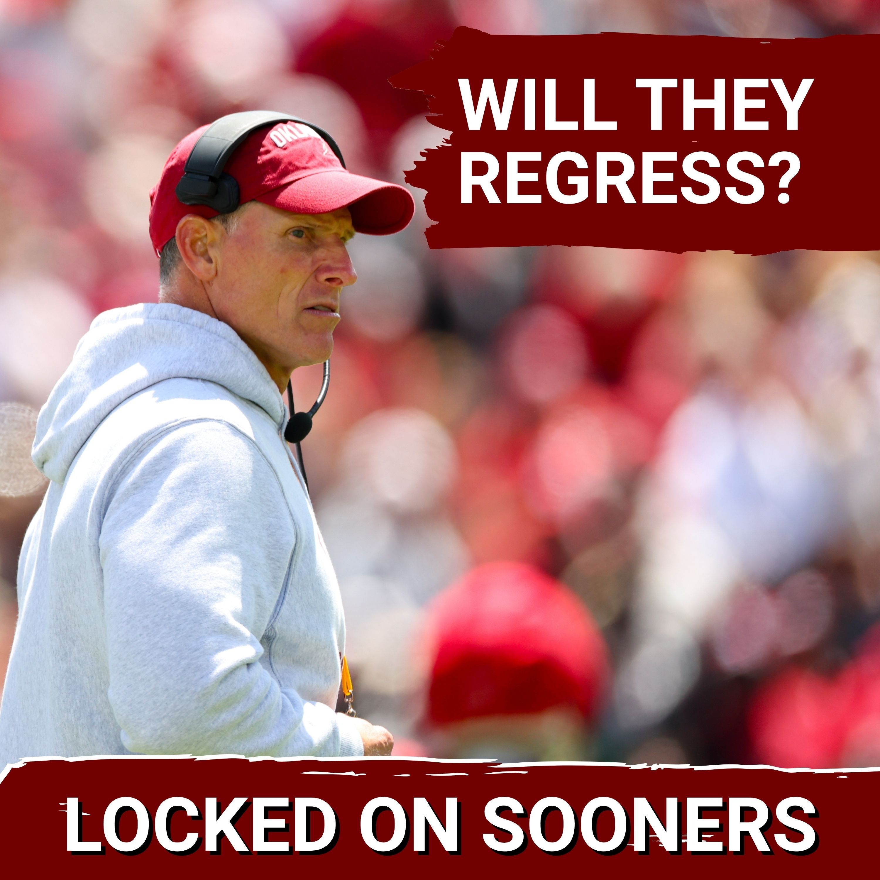 SHOCKER: Oklahoma Sooners DESTINED for SEC Regression? Brent Venables Faces MAJOR Test | Oklahoma Sooners Podcast