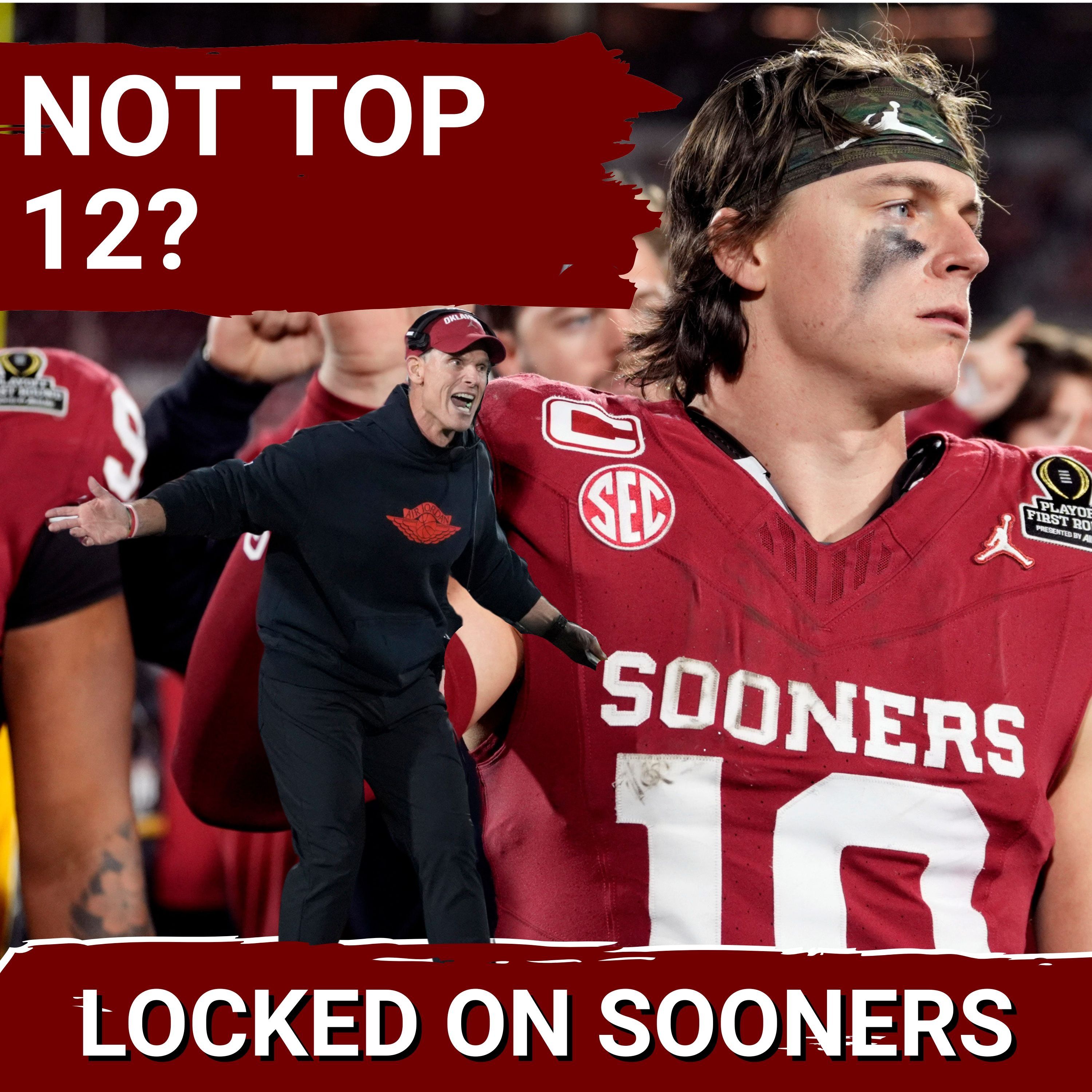 SHOCK: Oklahoma Sooners SNUBBED From Top 12 by Josh Pate in UNBELIEVABLE College Football Twist? | SCHEDULE rankings | SAFETY overview | Oklahoma Sooners Podcast
