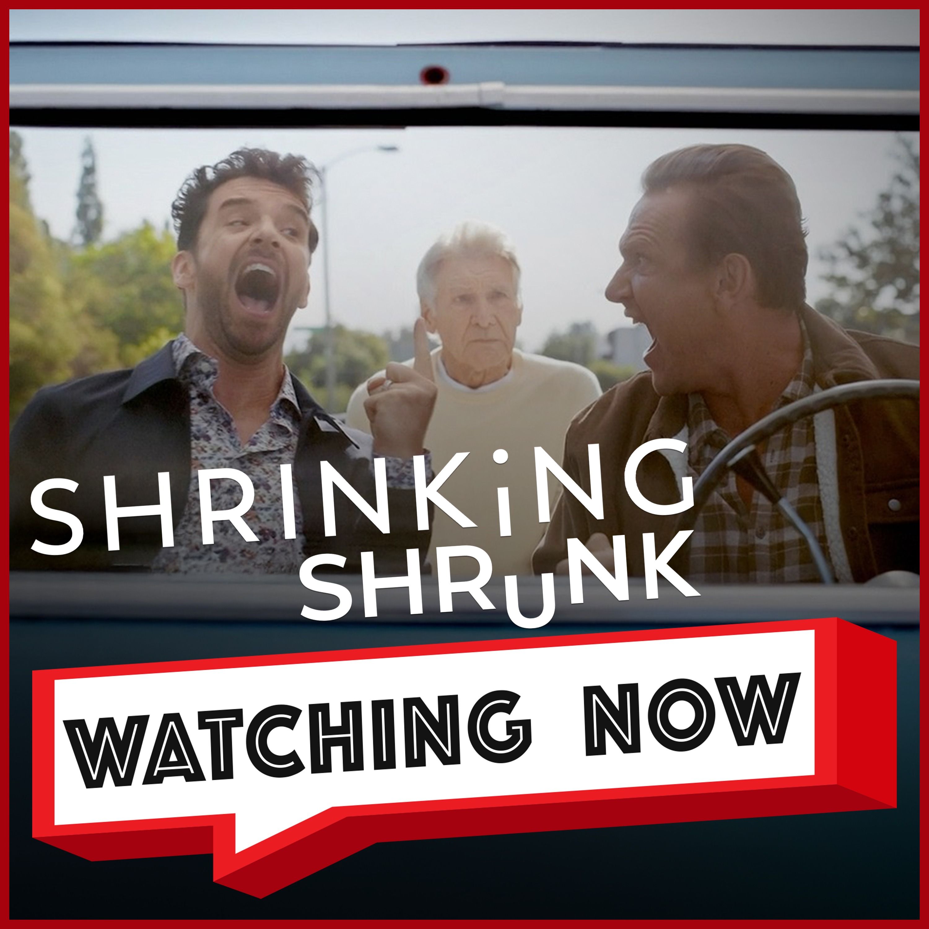 Shrinking... Shrunk S3E5: Paul’s Retirement, Jimmy’s Mistakes & Total Chaos | Watching Now Podcast episode artwork