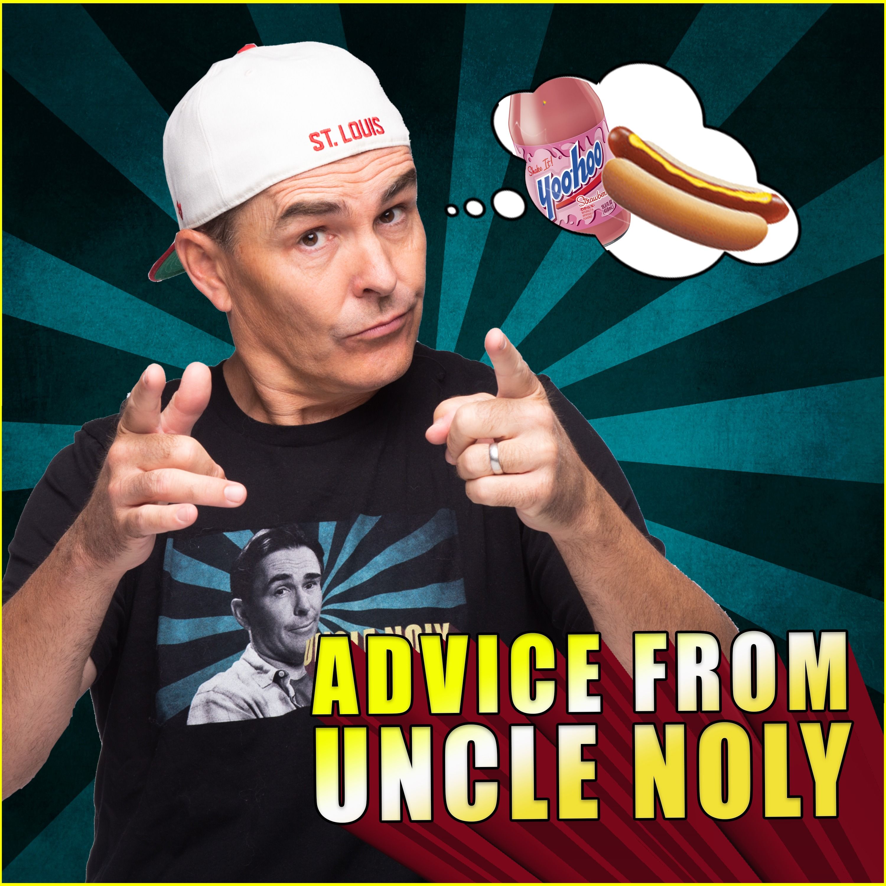 Uncle Noly Approved Cure for a Hangover And More Advice From Uncle Noly | #16