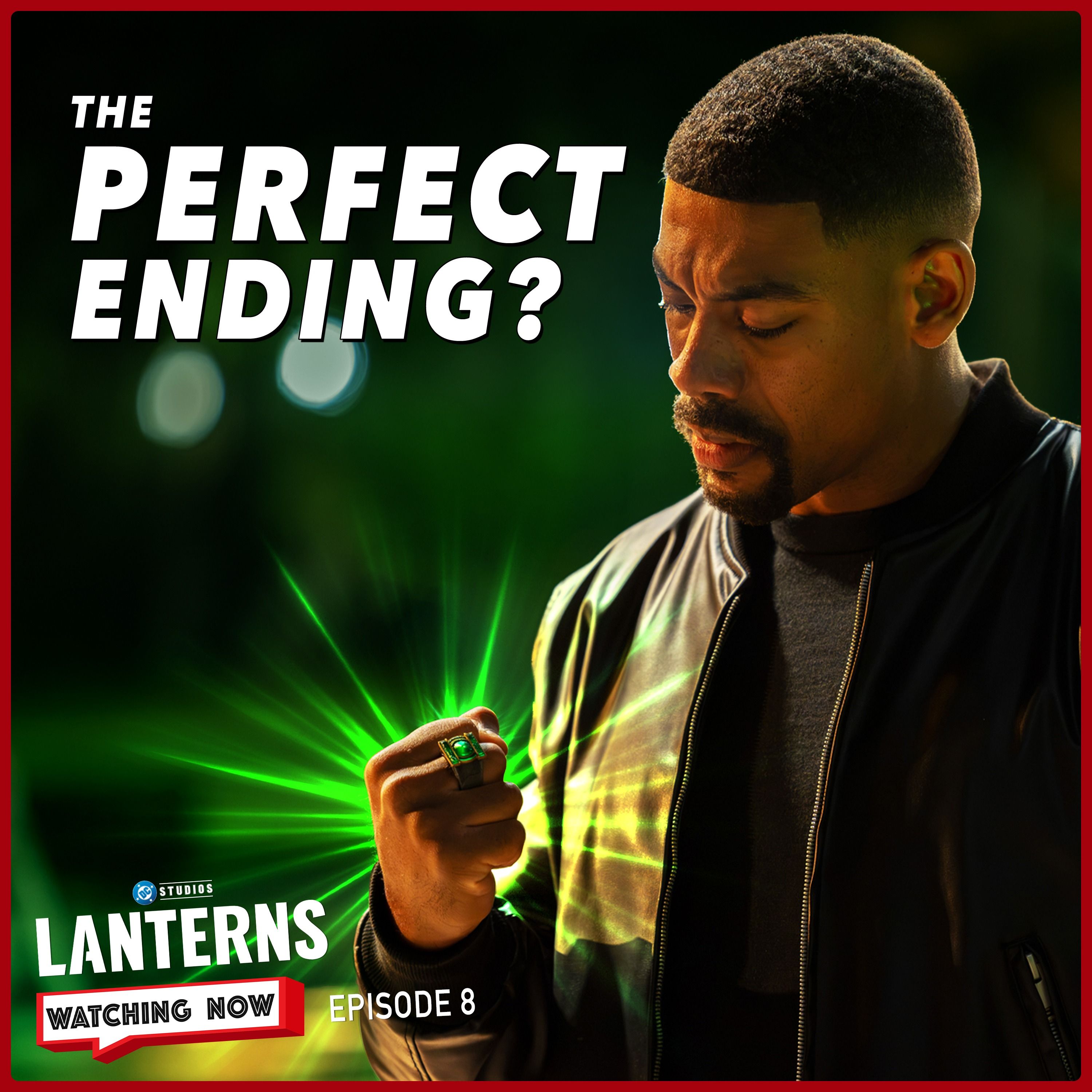 Lanterns Season 1 Finale: This Ending Changed Everything! | Watching Now Podcast