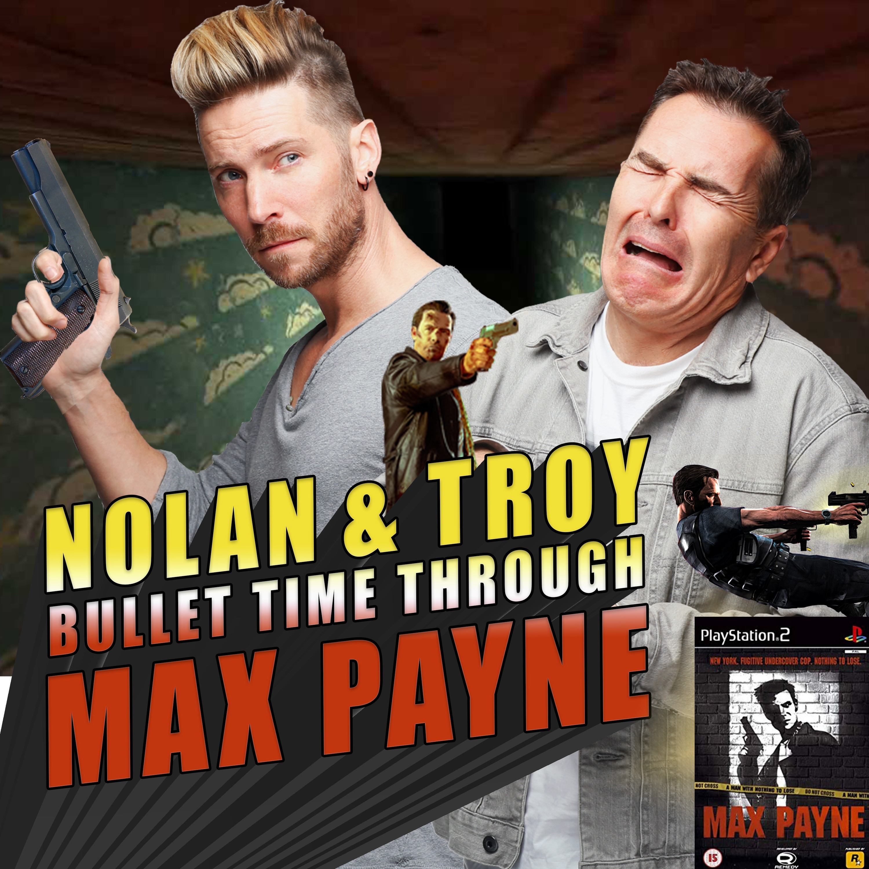 Nolan North and Troy Baker Bullet Time Through Max Payne