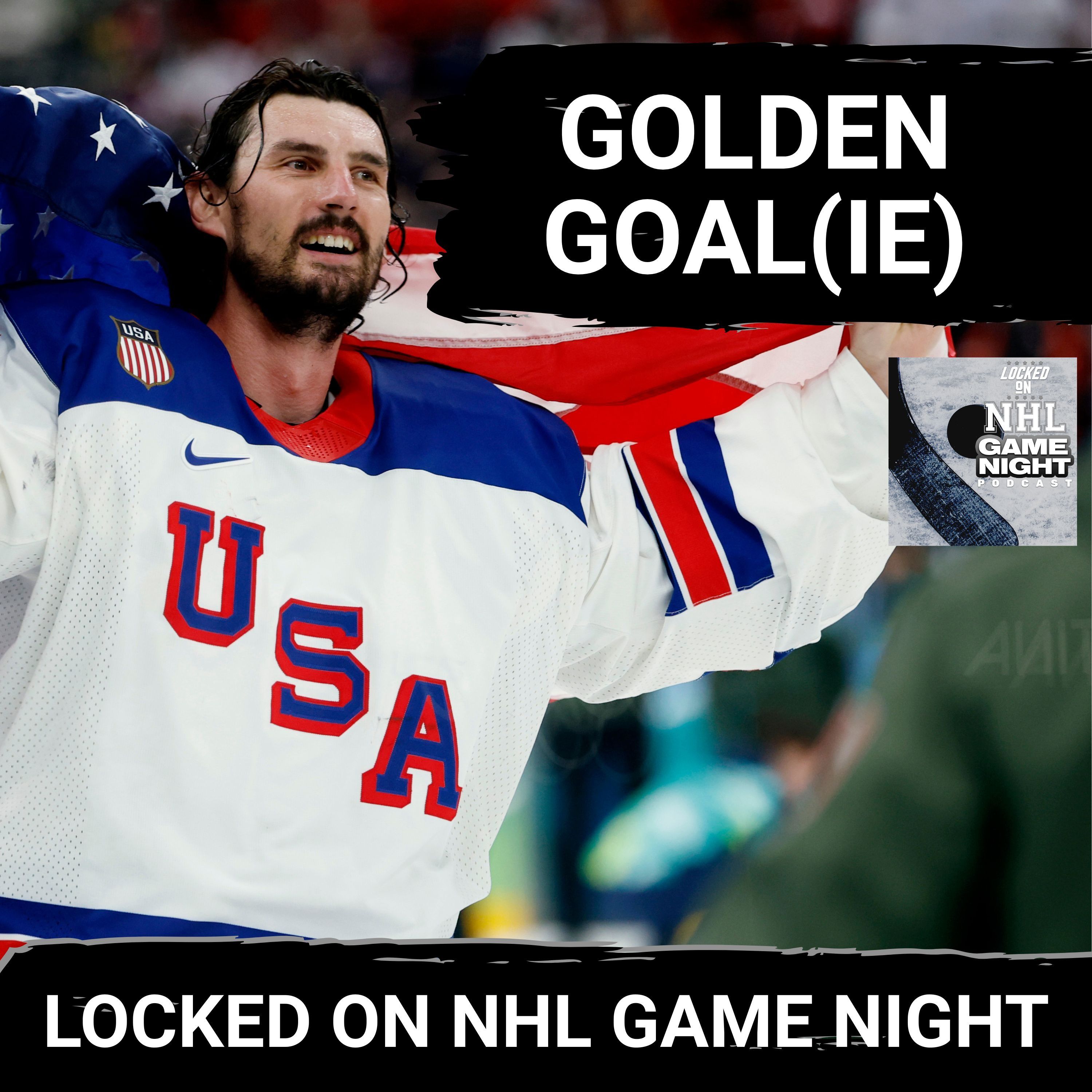 GAME NIGHT: Hughes is GOLDEN, Hellebuyck is HISTORIC, USA victorious, Canada's HEARTBREAKING misses