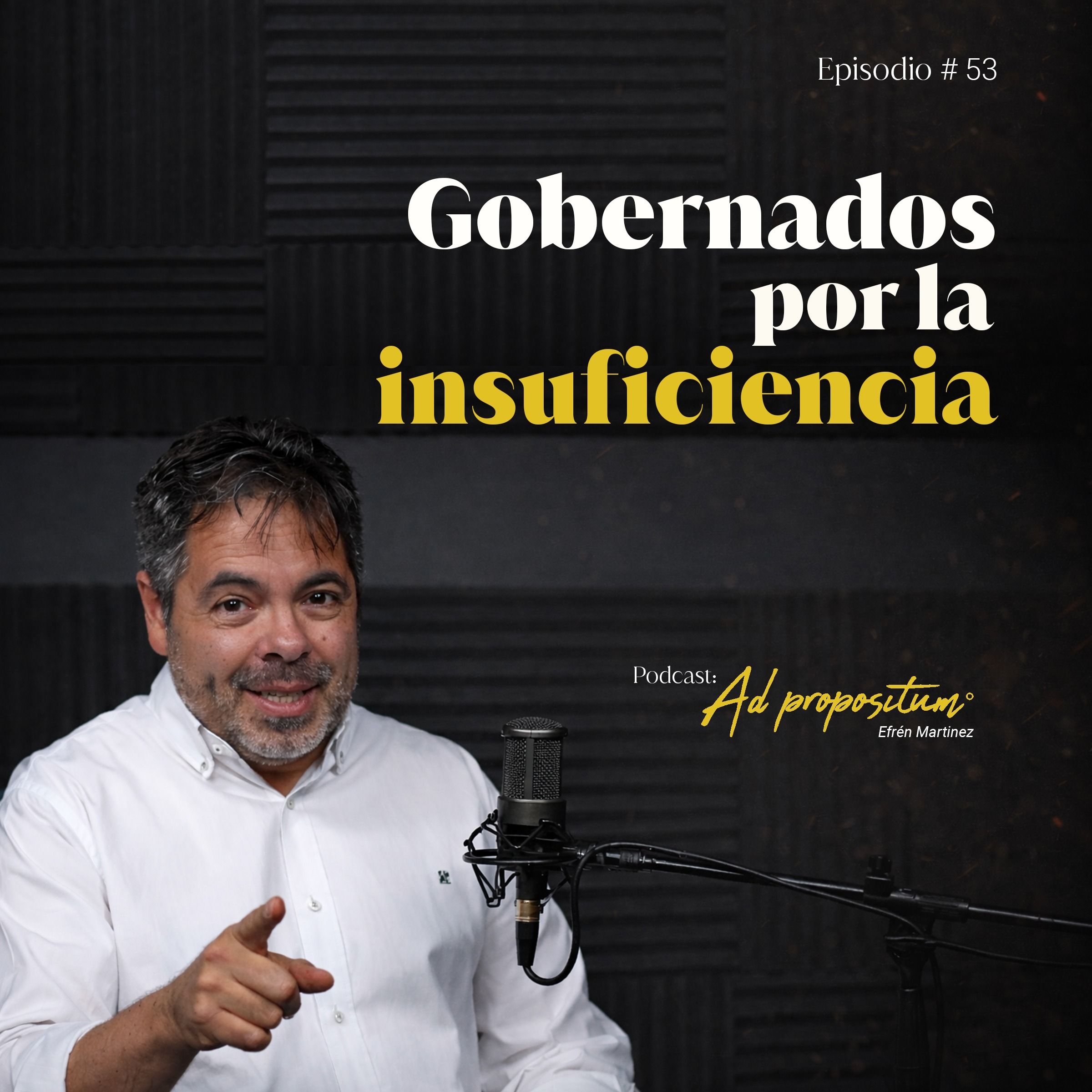 Gobernados por la insuficiencia