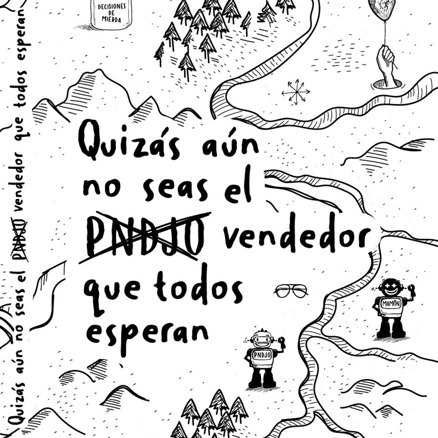 77- Quizás aún no seas el vendedor que todos esperan. episode artwork