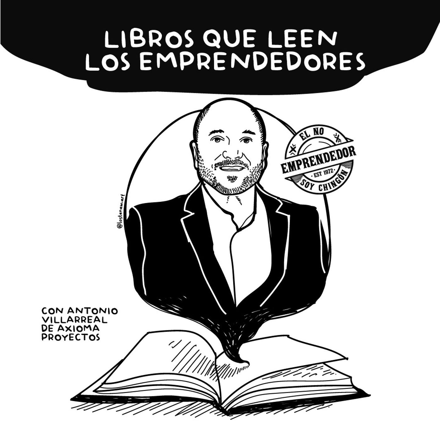 98- Libros que leen los emprendedores | Antonio Villarreal episode artwork