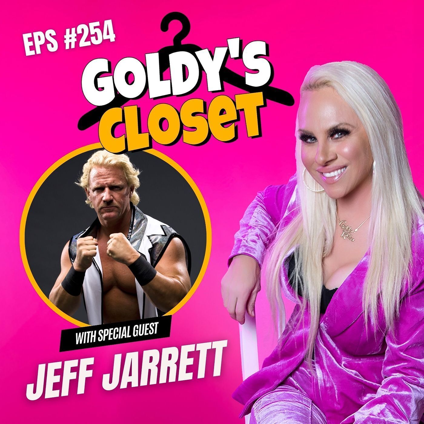 Guitar Smashes, Heartfelt Truths, Jeff Jarrett Gets Deep Goldy's Closet EPS #254 episode artwork
