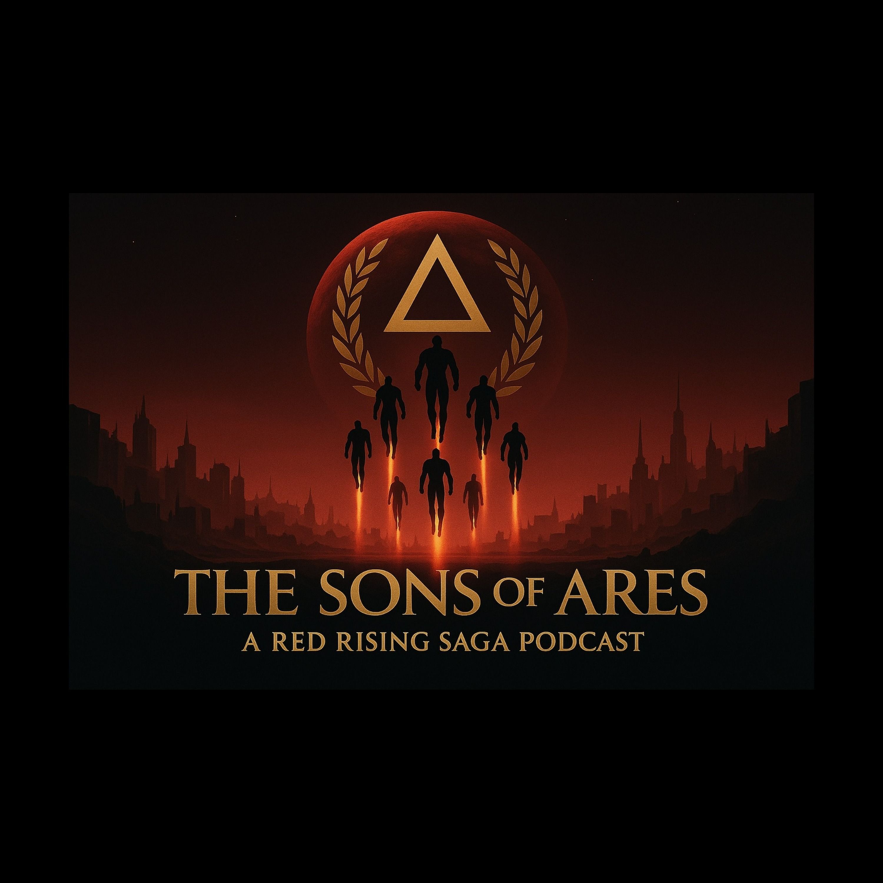 The Sons of Ares: A Red Rising Saga Podcast