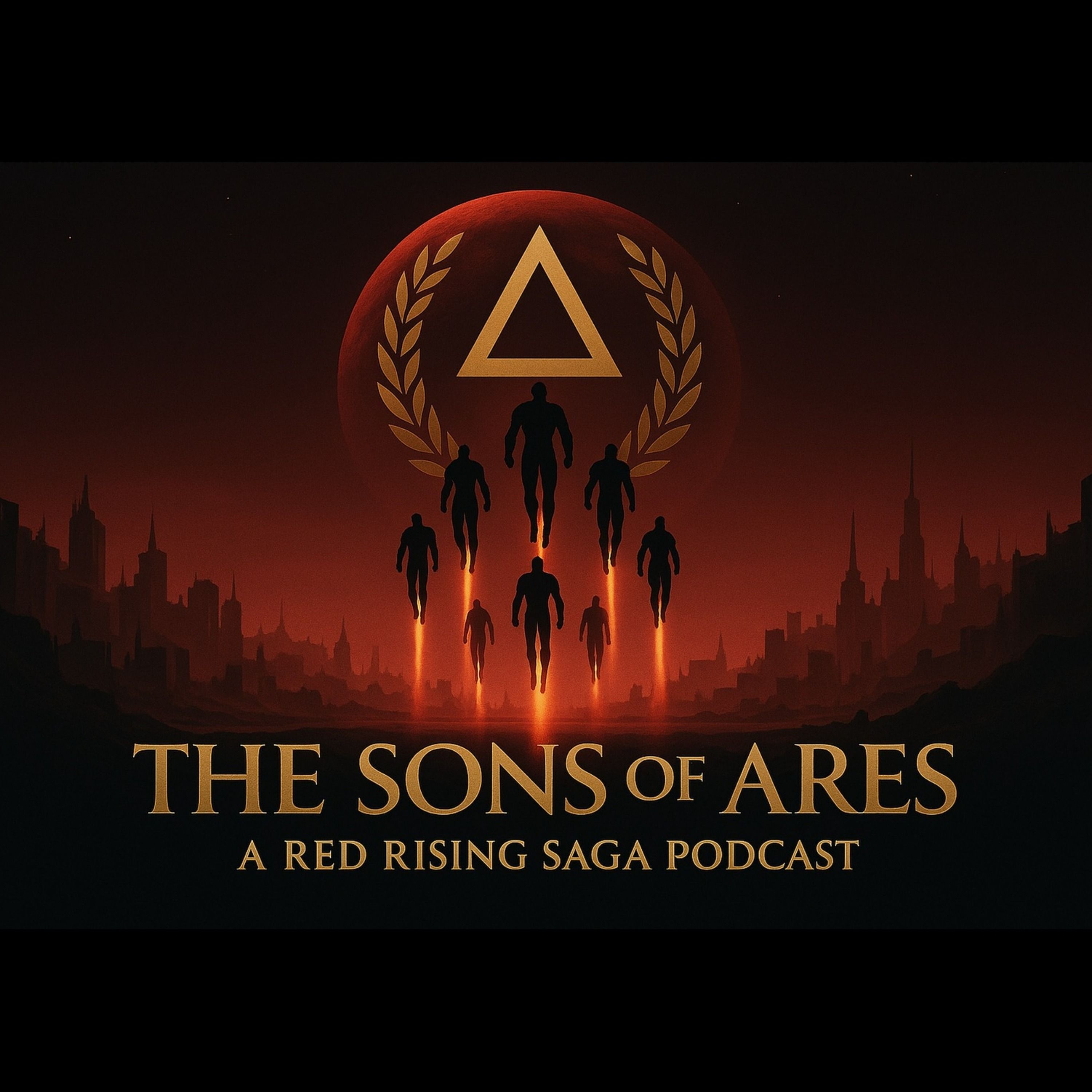 The Sons of Ares: A Red Rising Saga Podcast