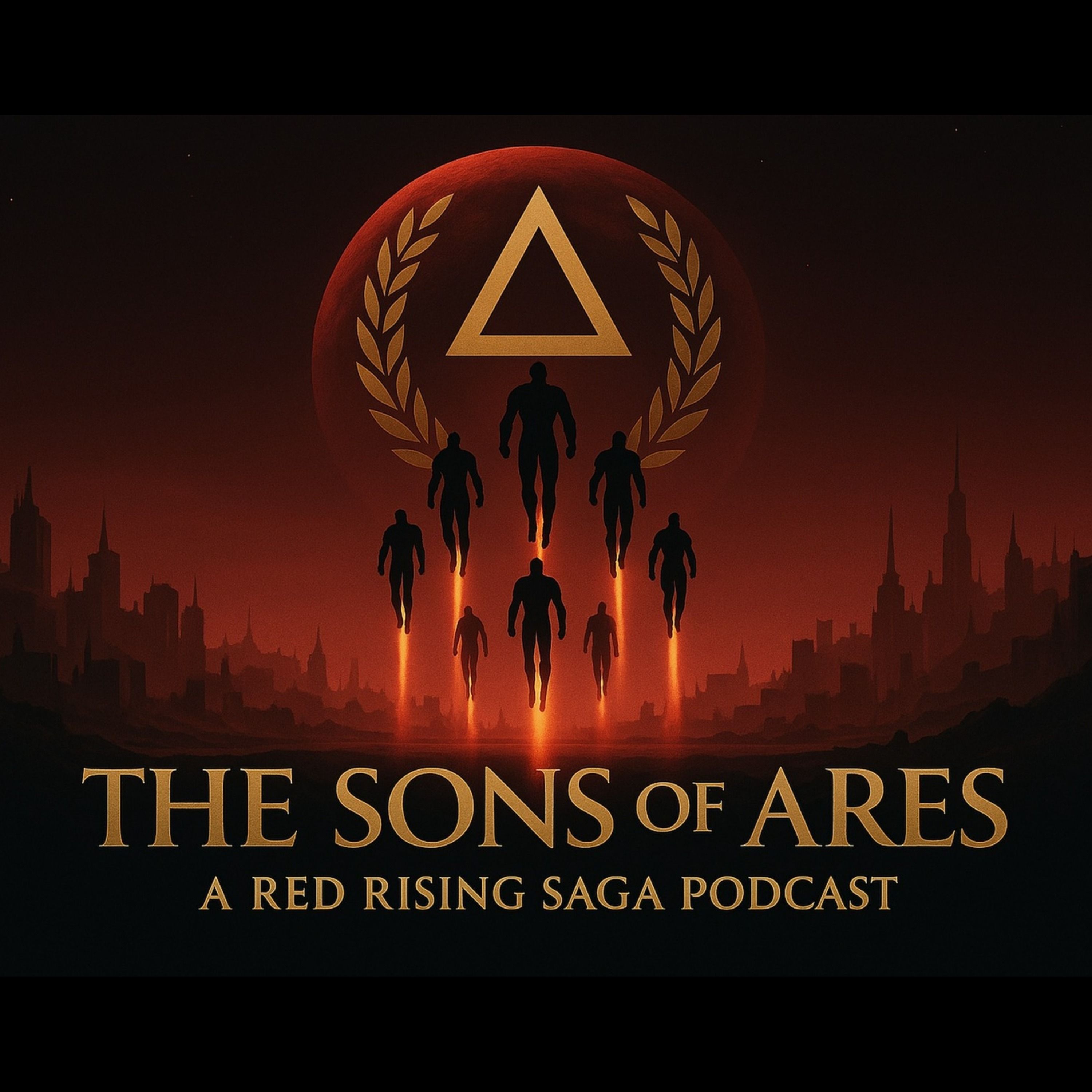 The Sons of Ares: A Red Rising Saga Podcast