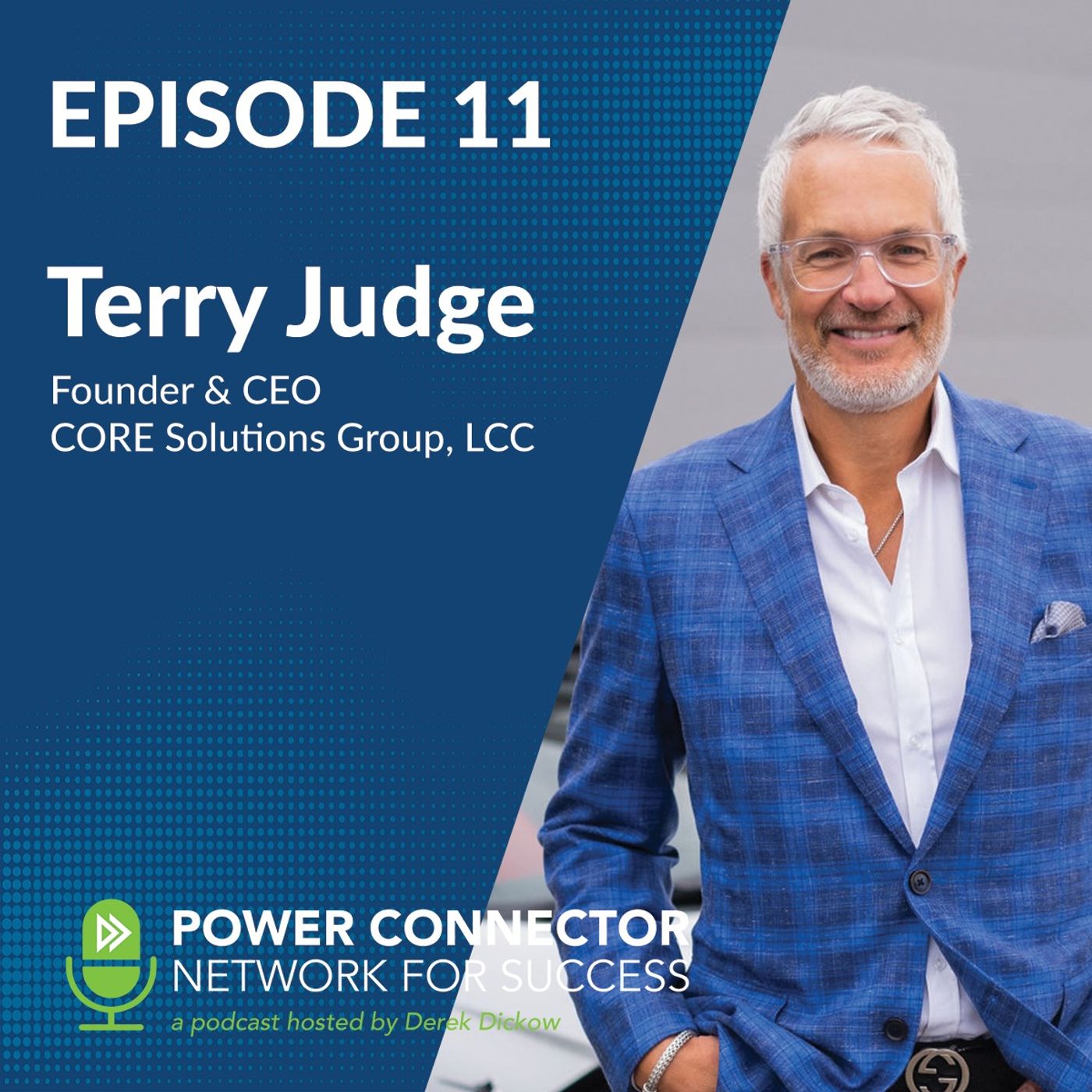 EPISODE 11: CONNECTING WITH TERRY JUDGE