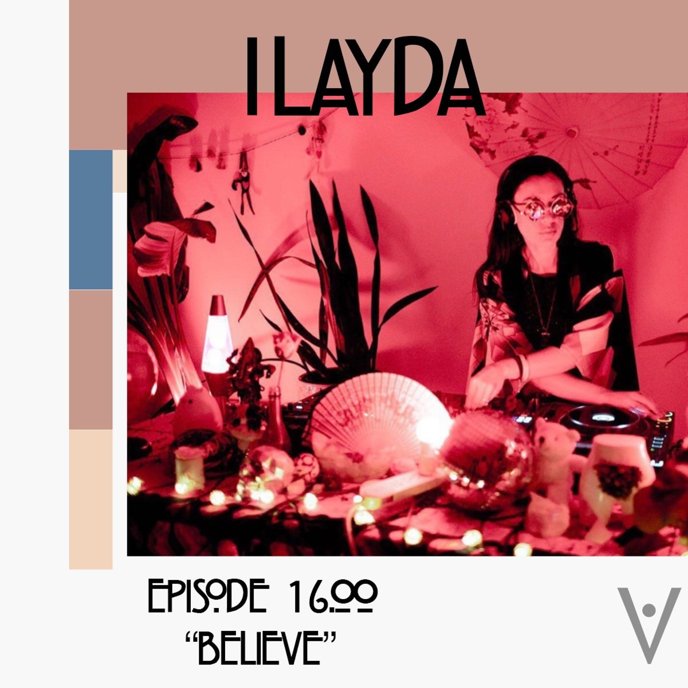 DYF? // episode 16.00 - “Believe”