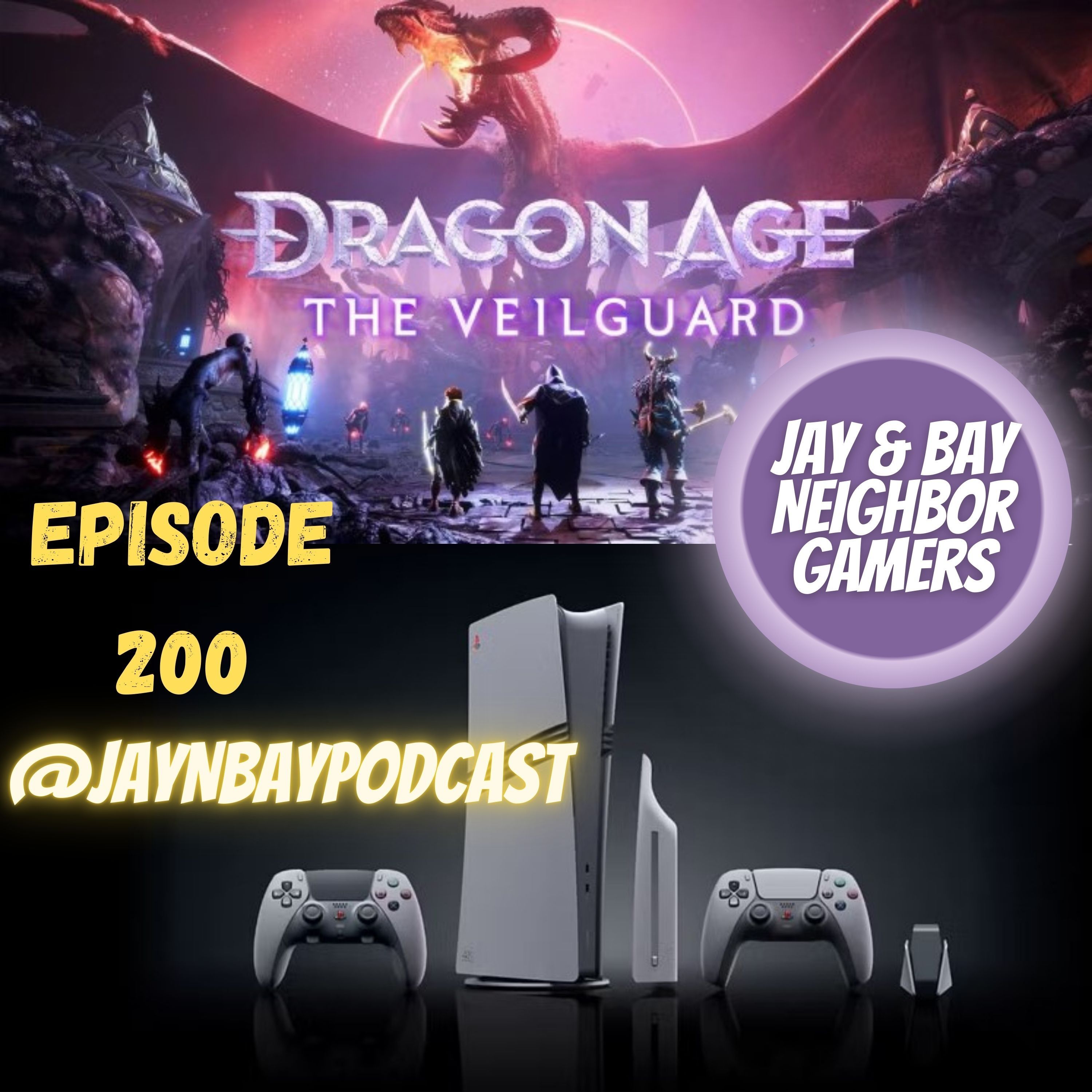200th Episode: Our favorite games we have reviewed, PS Pro Upgrade list, Dragon Age The Veilguard Review