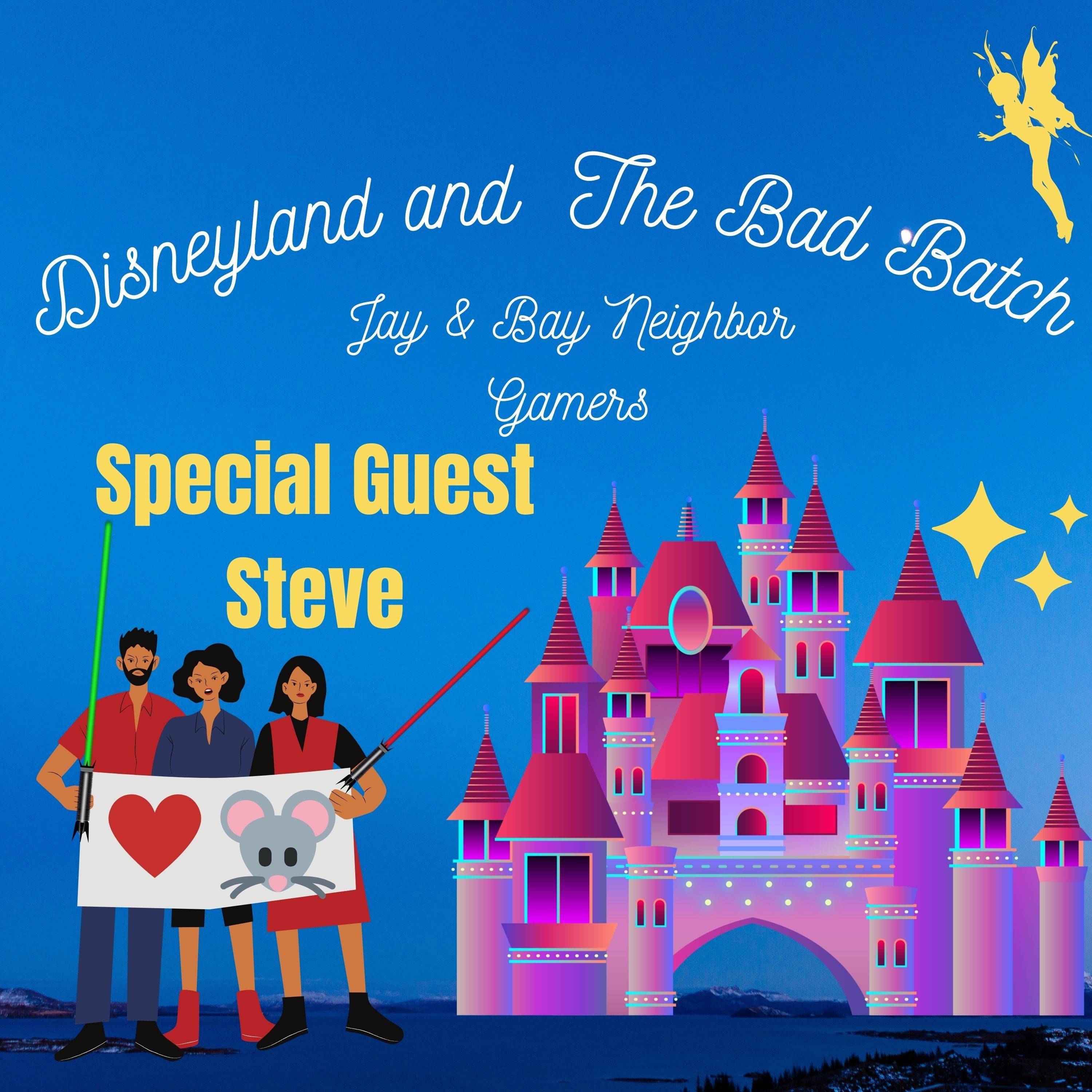Planning a Disneyland Trip in Summer 2021 & The Bad Batch
