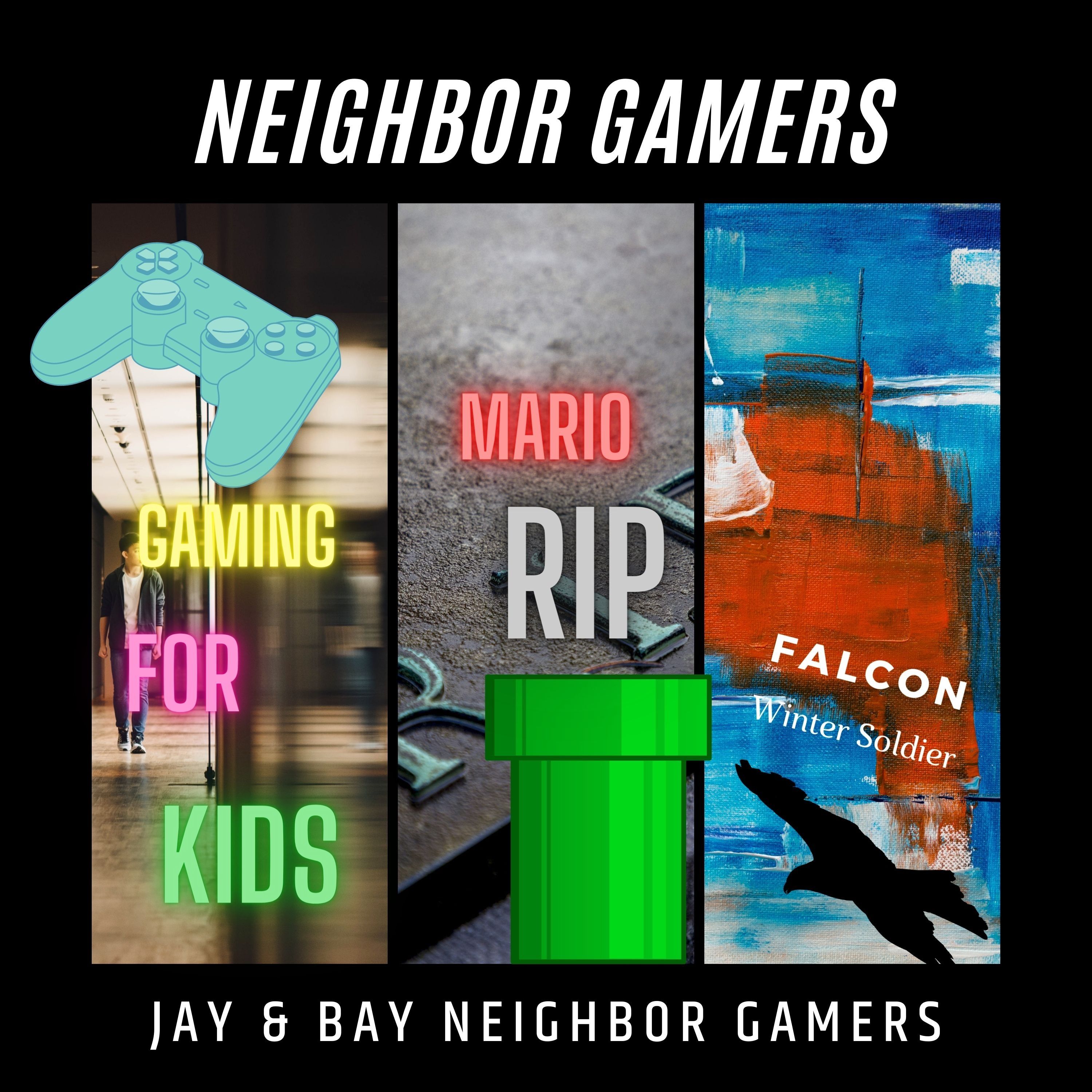 Video Games for your kids to play, Why is Mario Dead?, and Falcon Winter Soldier.
