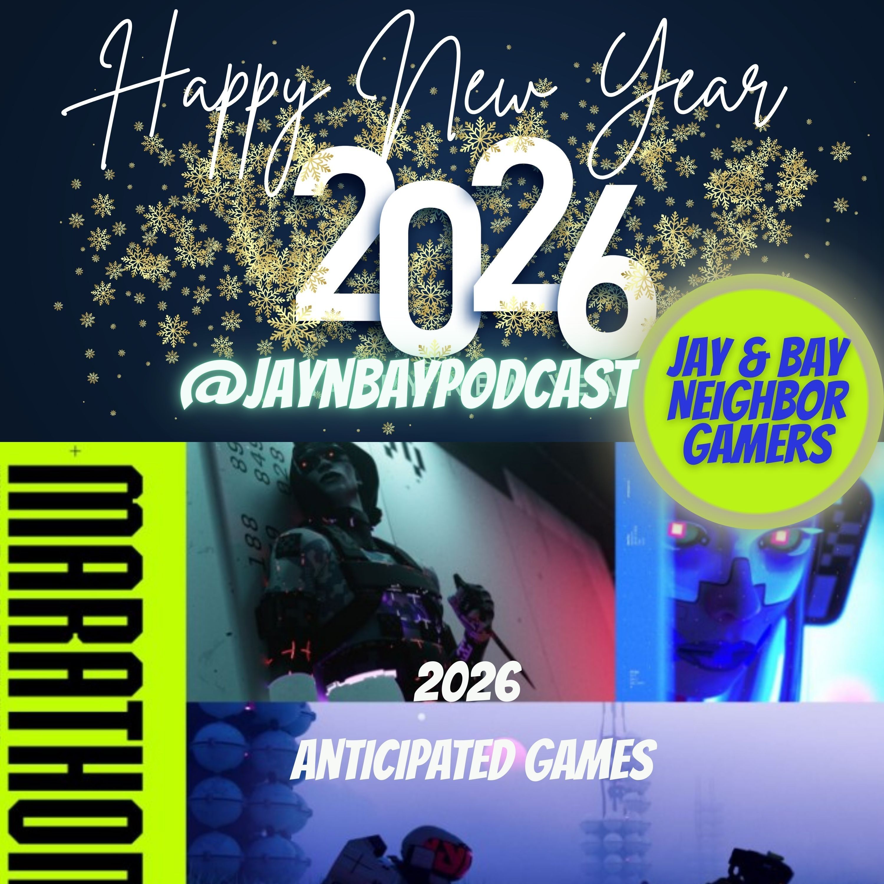 Happy New Year 2026 Our Most Anticipated Games for 2026 episode artwork