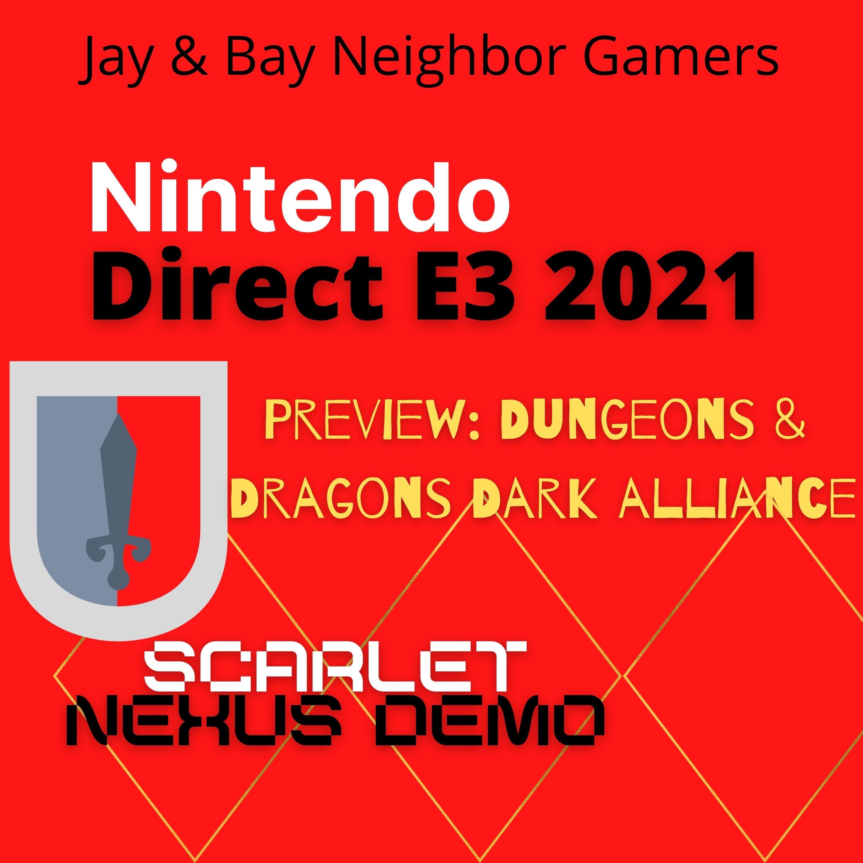 Jay And Bay Neighbor Gamers (Video Game Podcast)