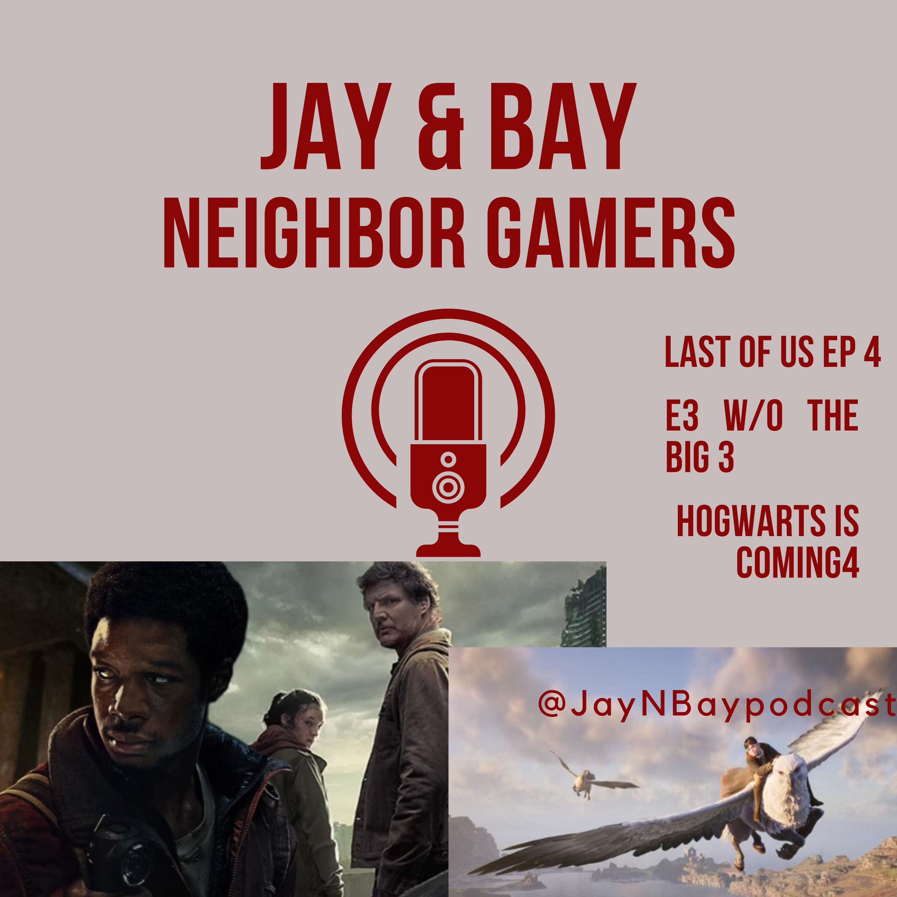 Last of Us Episode 4, Star Wars: Jedi Survivor, Hogwarts Legacy is coming
