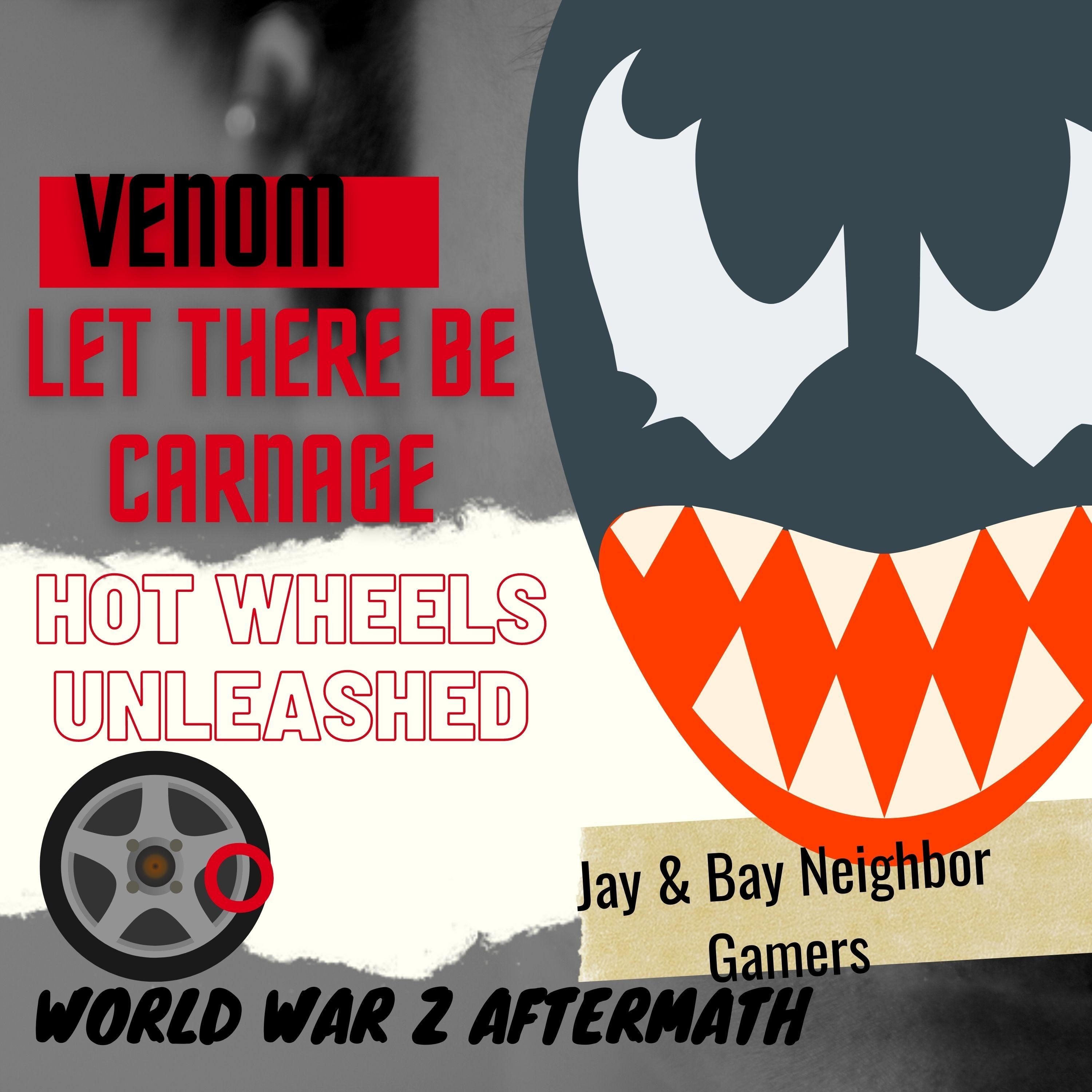 Venom: Let There Be Carnage, Game Reviews: Hot Wheels Unleashed, and World War Z Aftermath