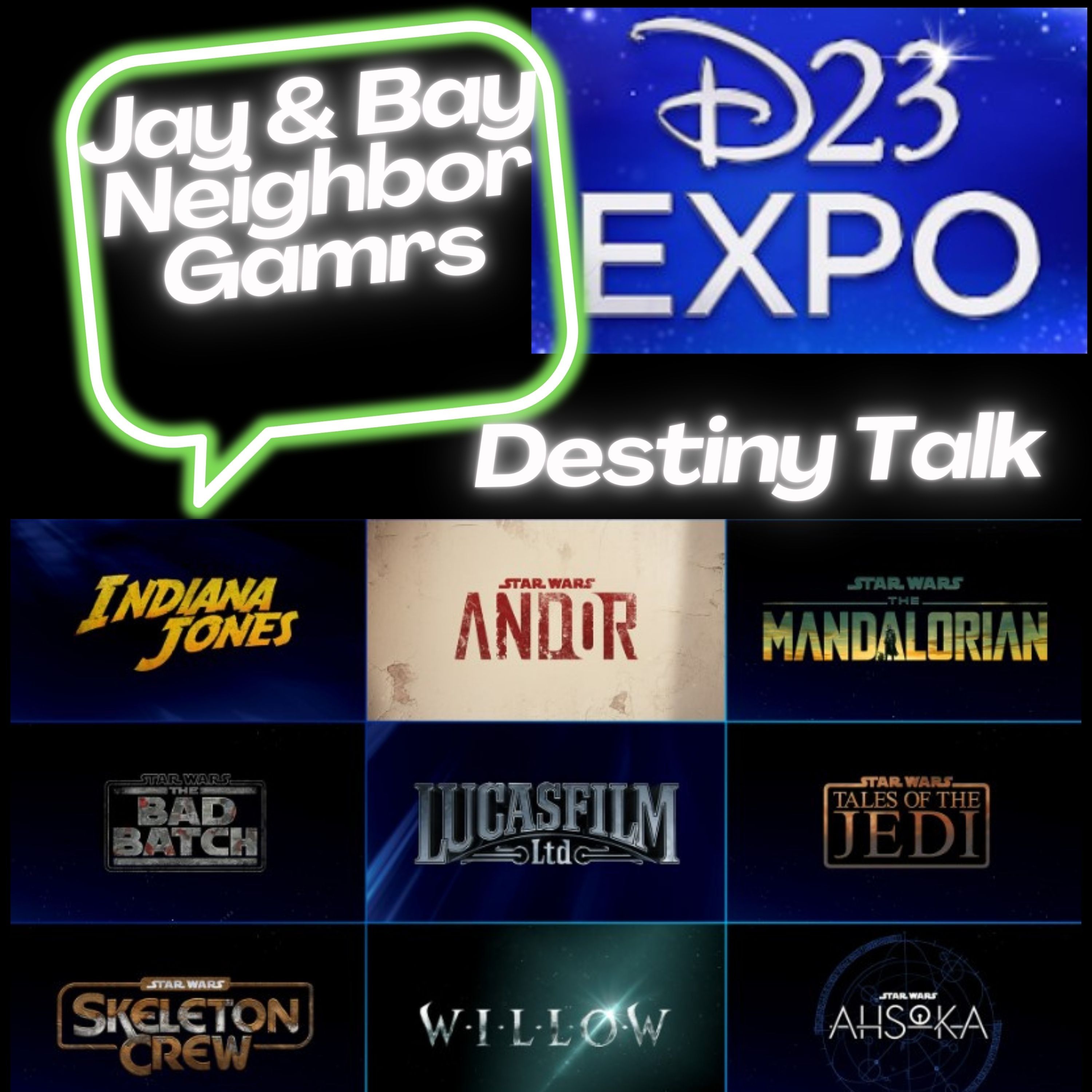 Disney D23 Expo including Marvel, Lucas Films, and Pixar News, She-Hulk Ep 4, and Destiny 2