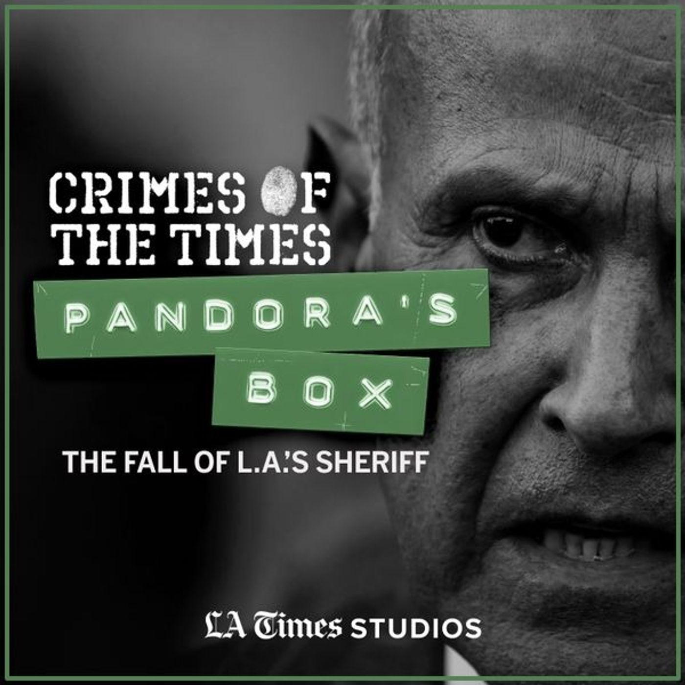 Pandora's Box: The Fall of L.A.'s Sheriff