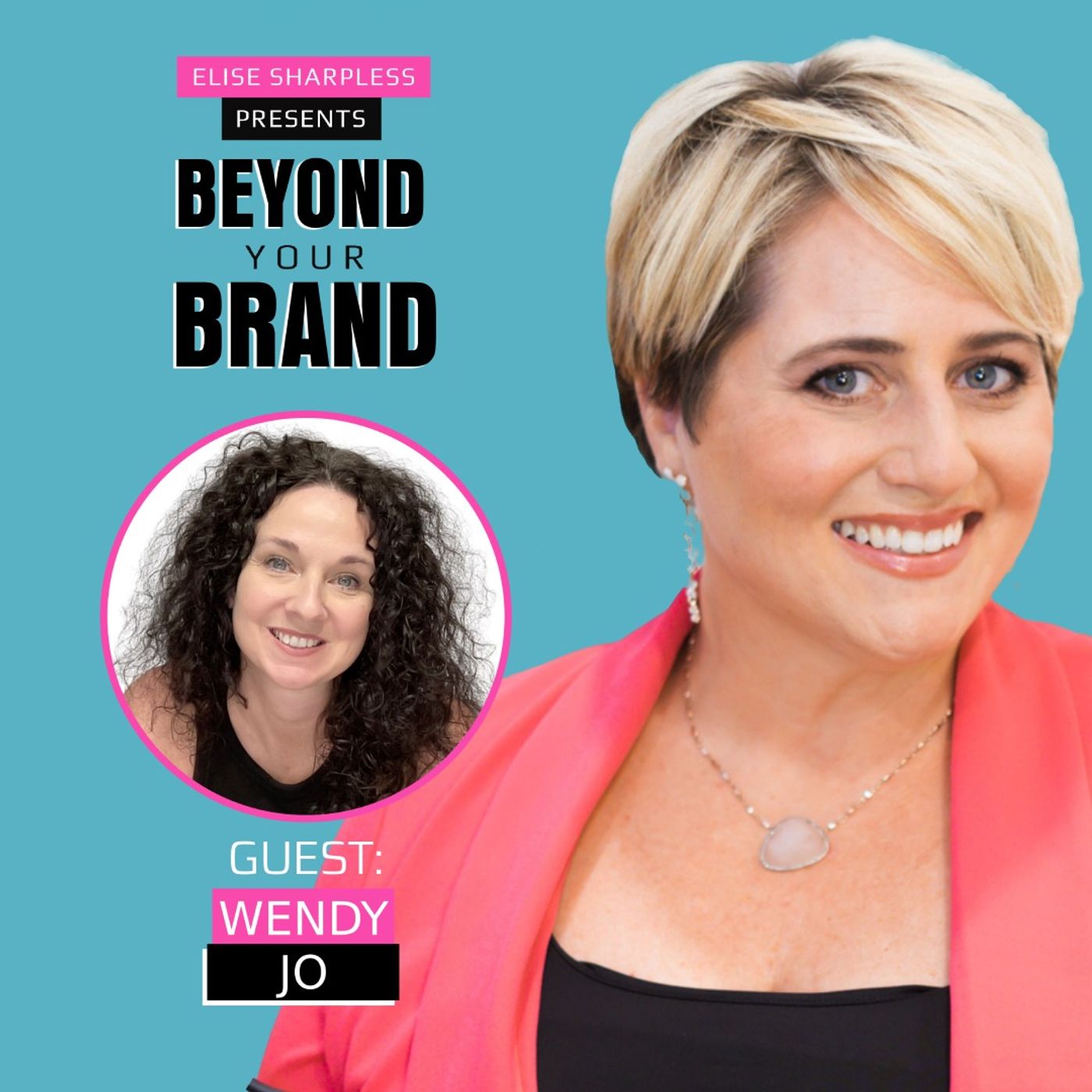 Beyond the Algorithm: Building a Digital Brand That Actually Lasts with Wendy Jo  | Ep. 17