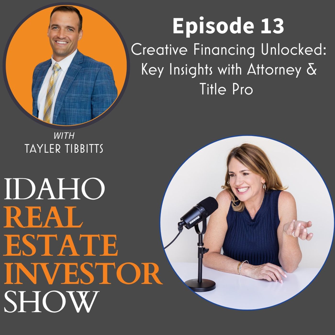 Creative Financing Unlocked: Key Insights with Attorney & Title Pro Tayler Tibbitts | Ep. 13