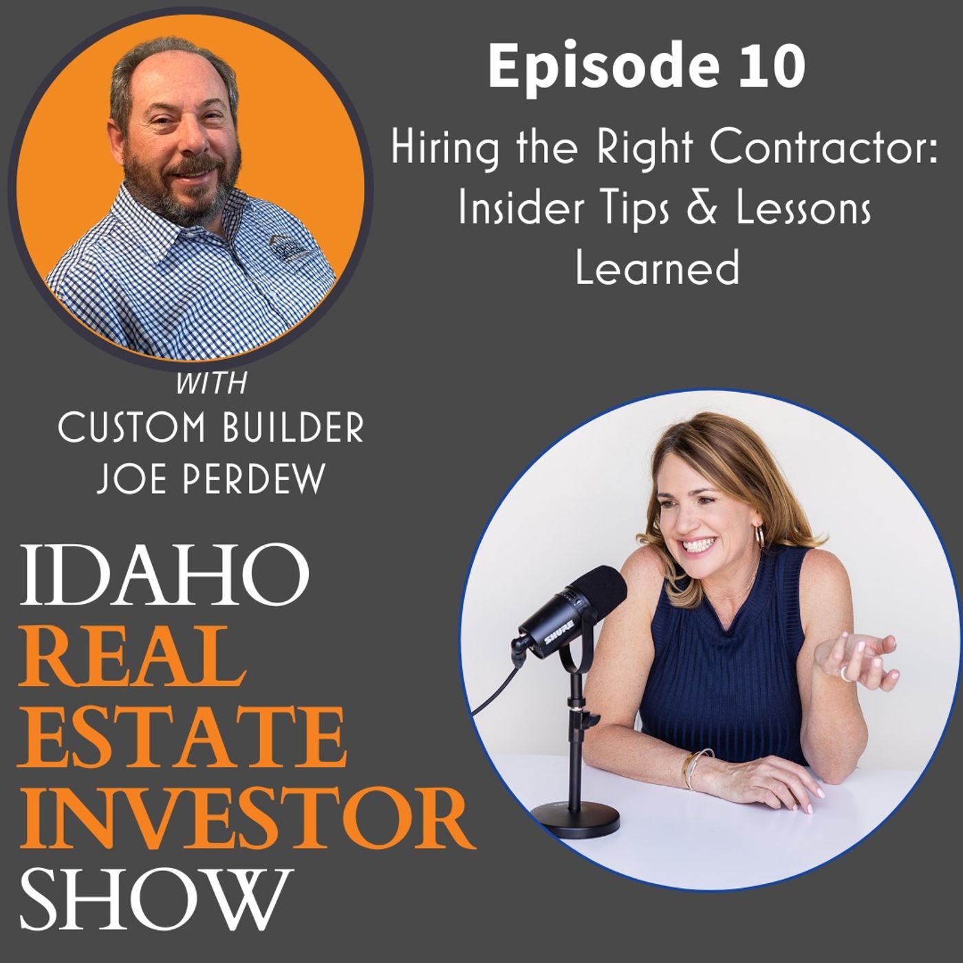 Hiring the Right Contractor: Insider Tips & Lessons Learned with Custom Builder Joe Perdew | Ep. 10
